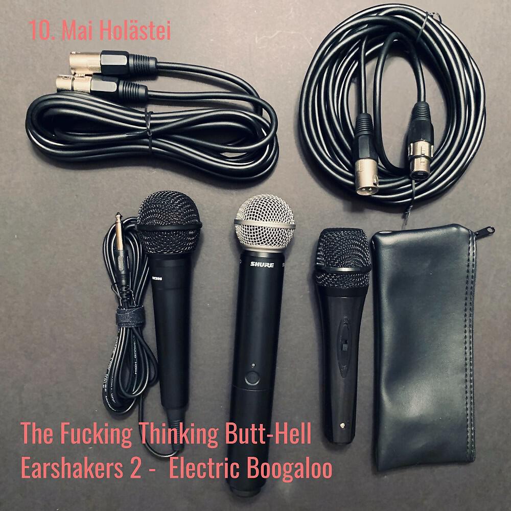 The Fucking Thinking Butt-Hell Earshakers 2 - Electric Boogaloo - Leeches (Live)