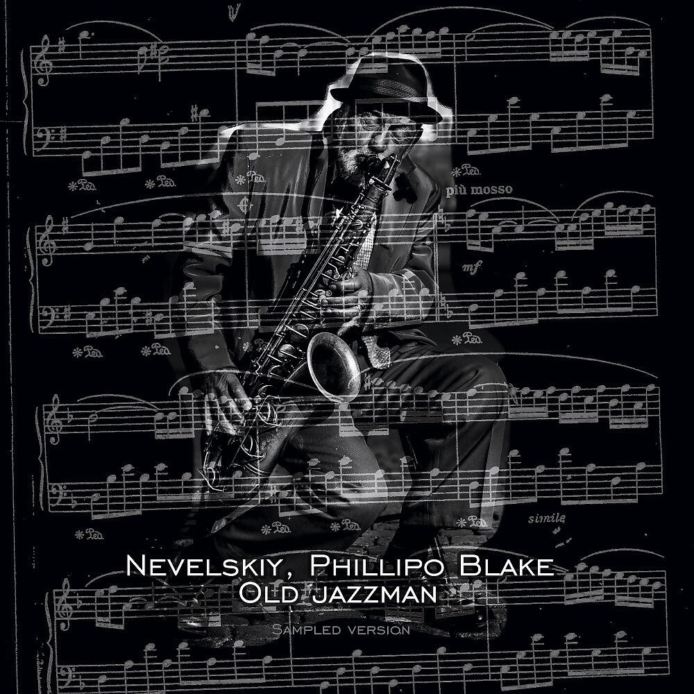 Nevelskiy - Old Jazzman (Sample Version)