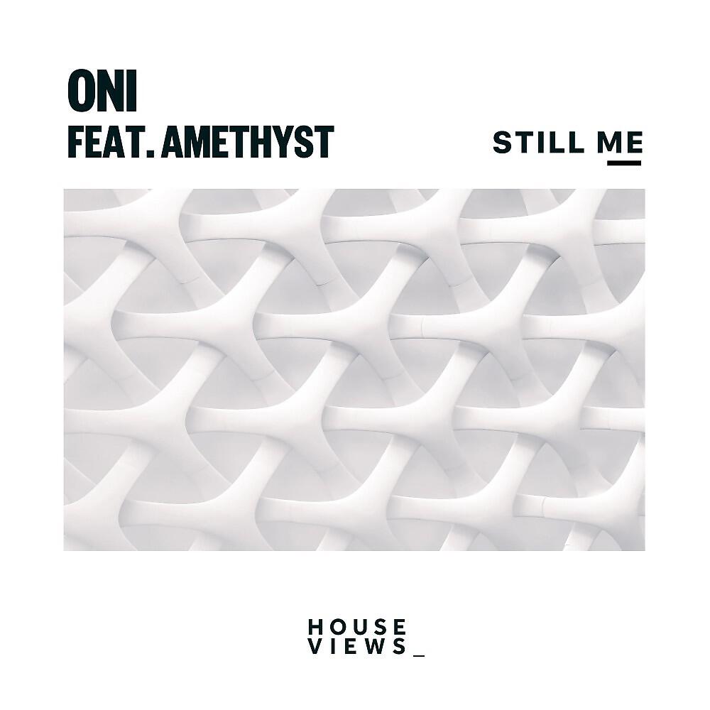 ONI - Still Me
