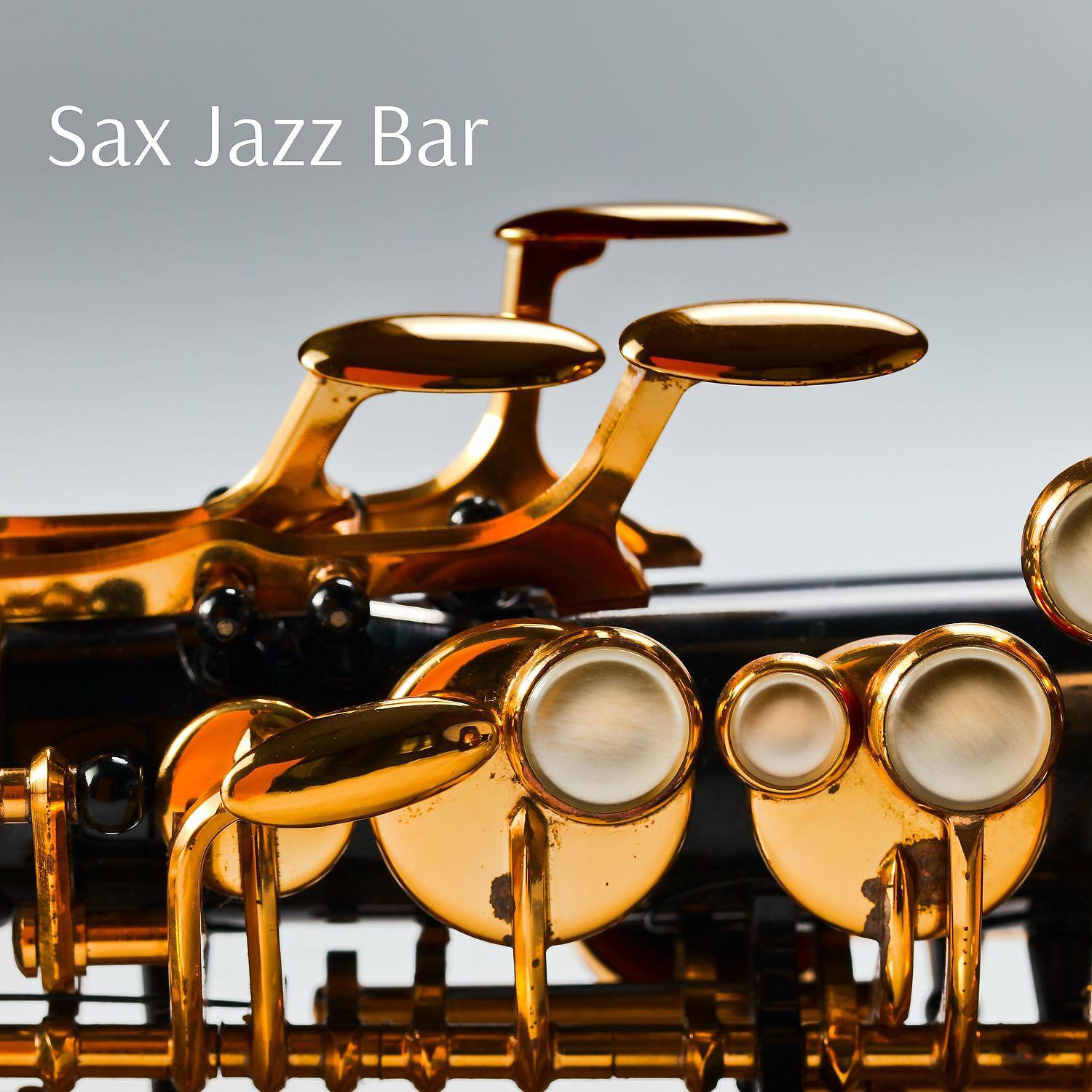 Постер альбома Sax Jazz Bar