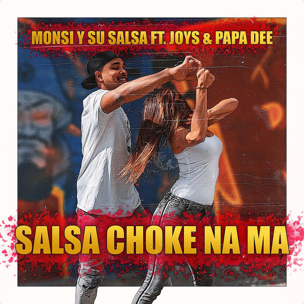 Постер альбома Salsa Choke Na Ma