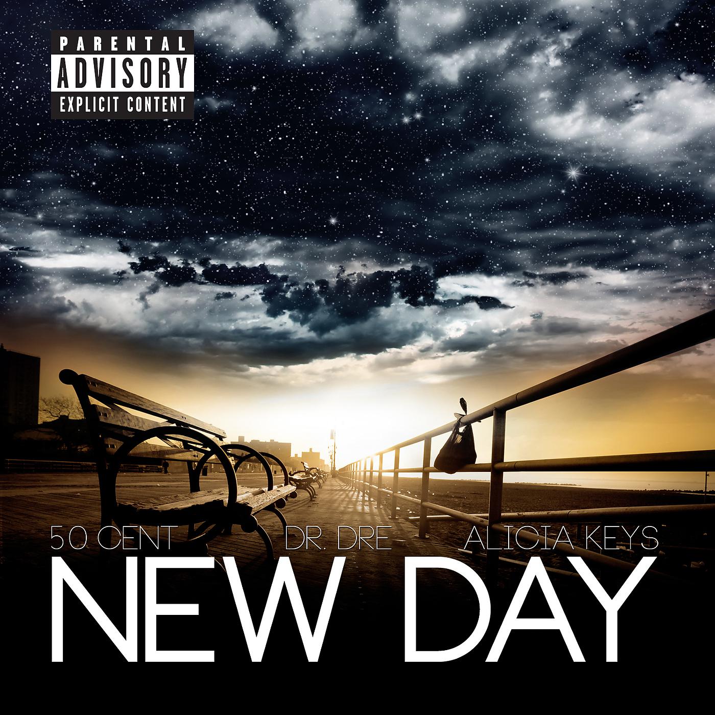 New day текст. New Day. 50 Cent Dr Dre. 50 Cent feat. Dr. Dre, Alicia Keys New Day. 50 Cent обложки альбомов.