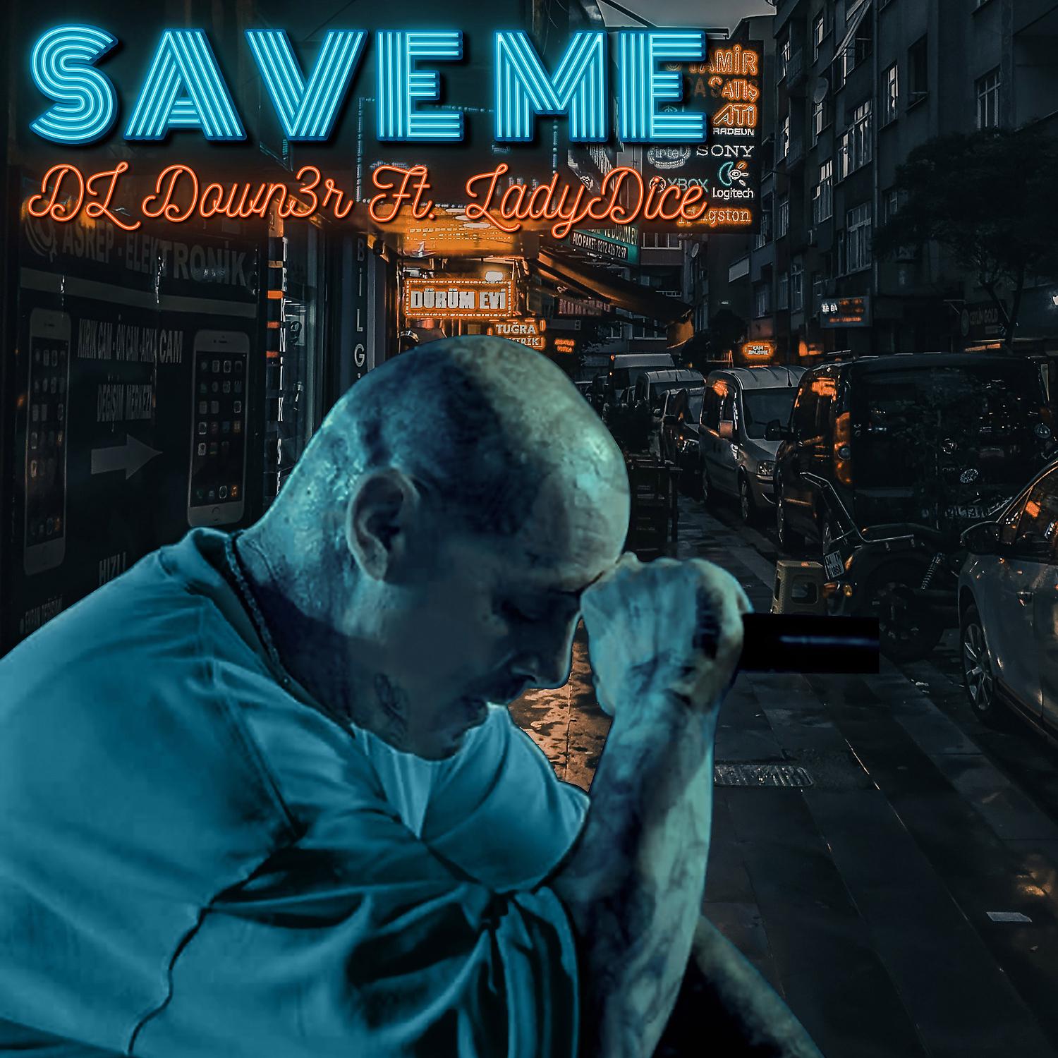 Постер альбома Save Me (feat. LadyDice)