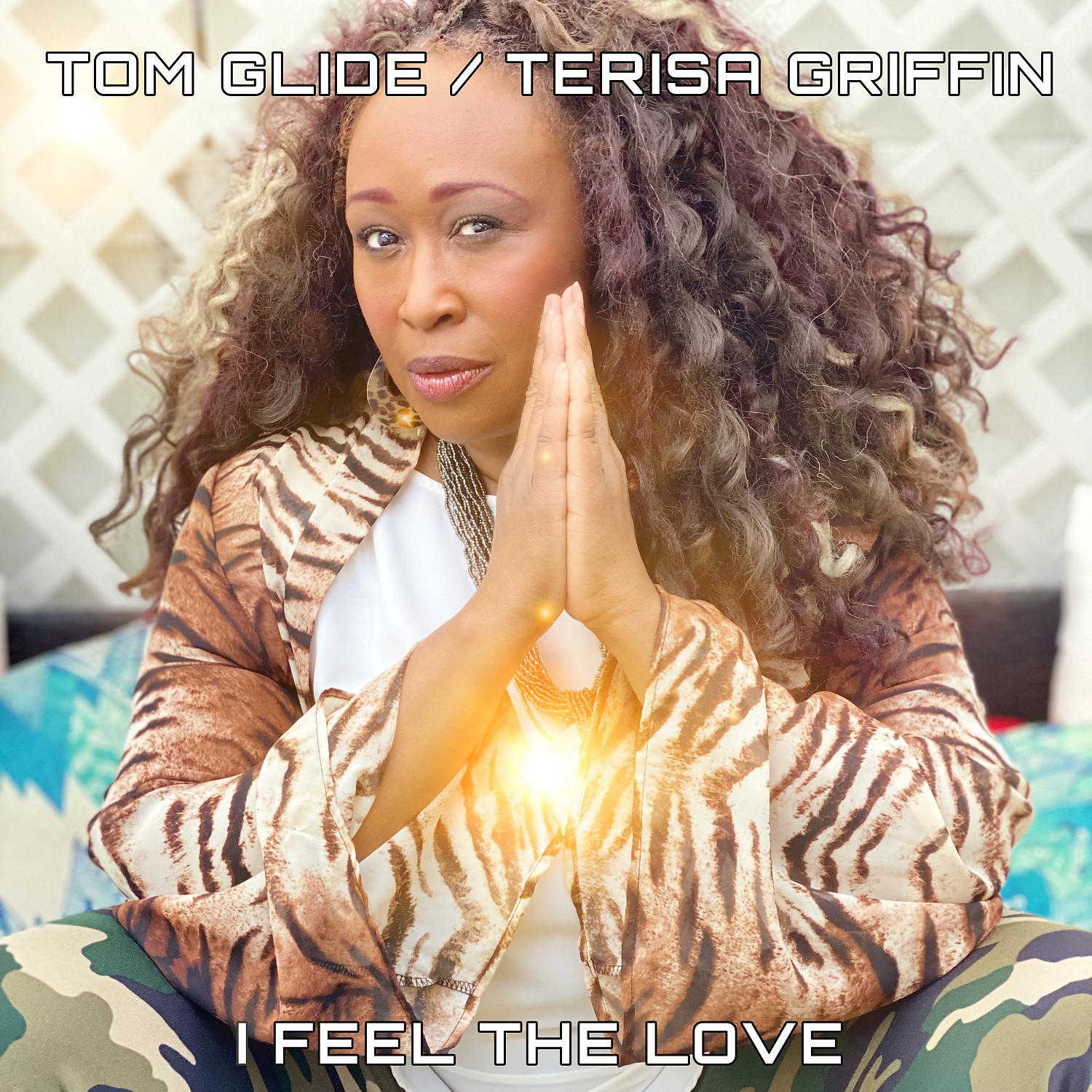 Постер альбома I Feel The Love (feat. Terisa Griffin)