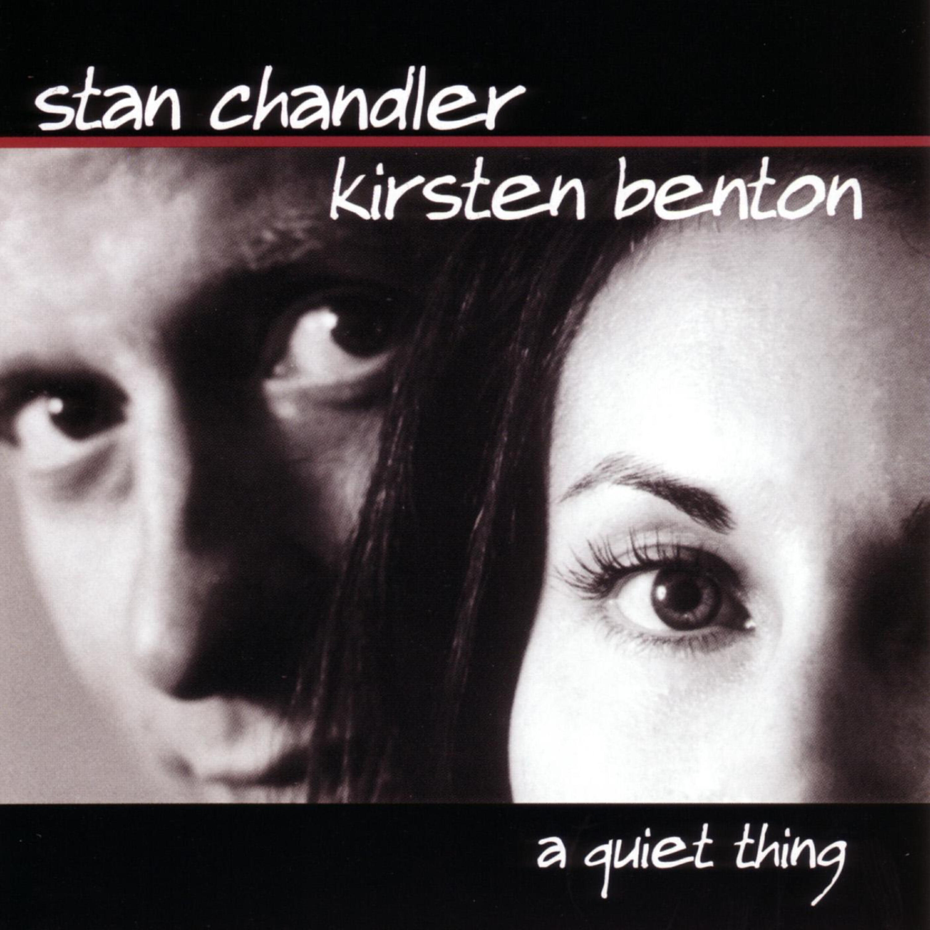 Stan Chandler - Not a Day Goes By; Sometimes a Day Goes By; Time Heals Everything
