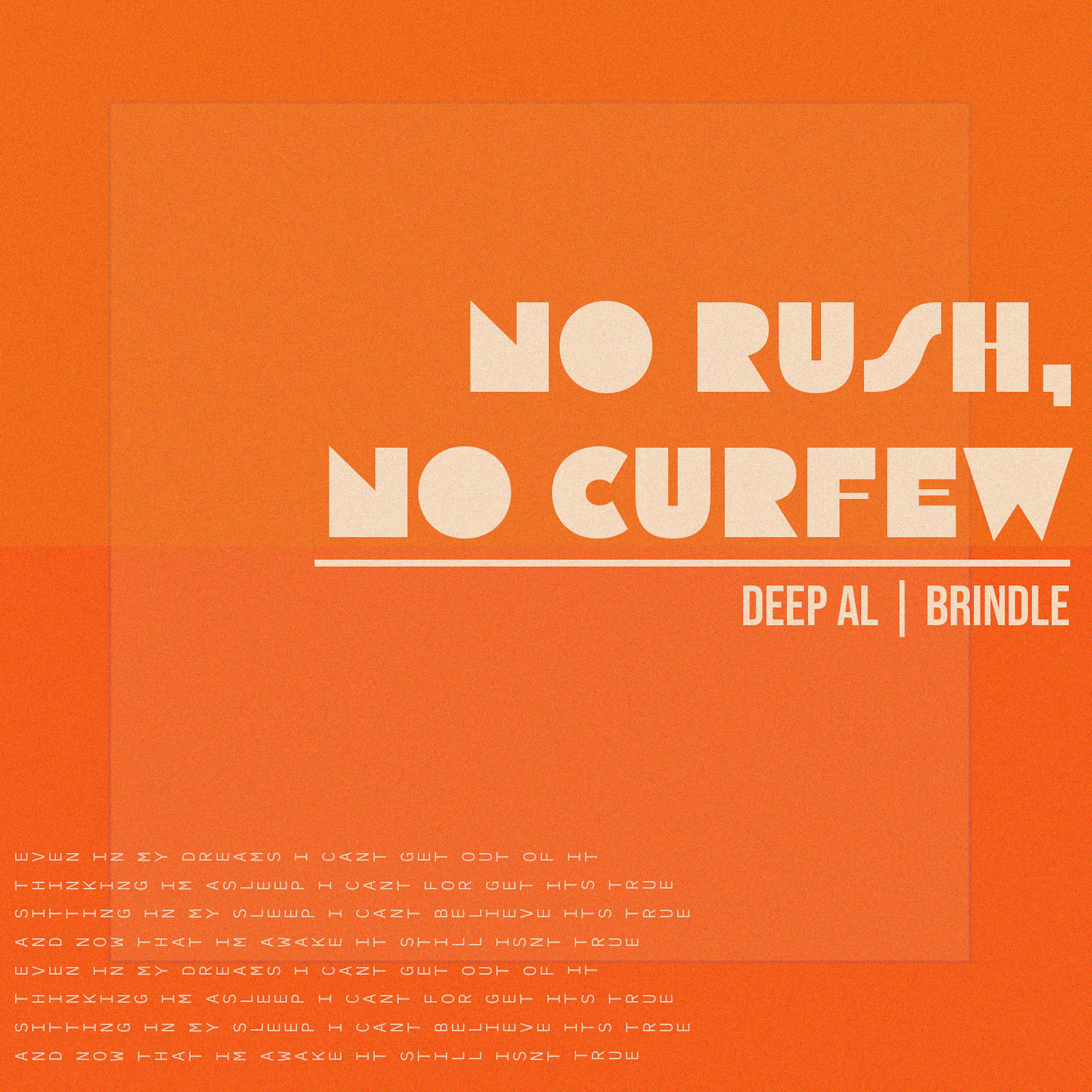 Постер альбома No Rush, No Curfew