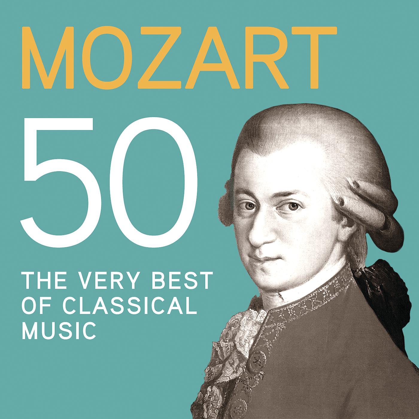 Постер альбома Mozart 50, The Very Best Of Classical Music