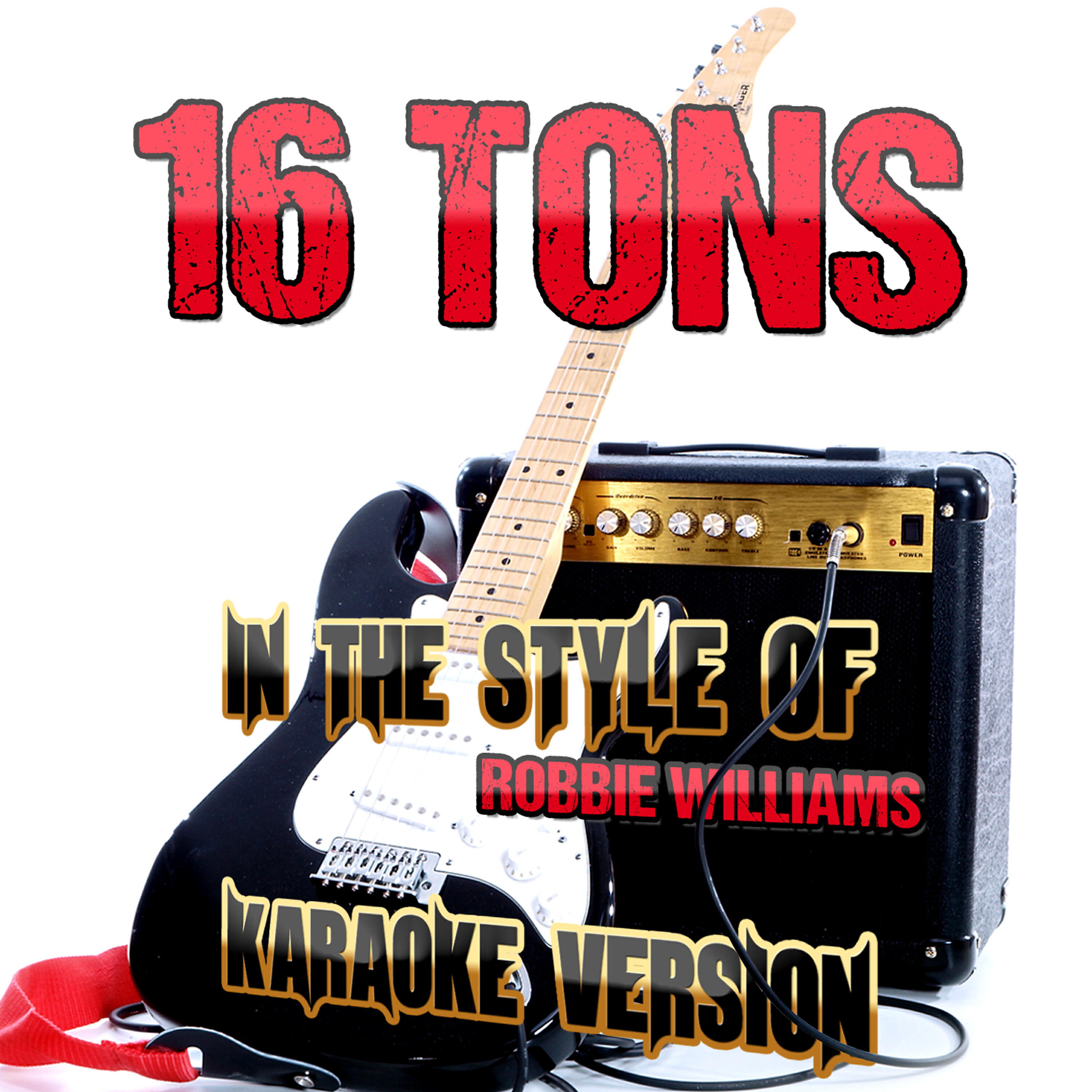 Ameritz Tracks Planet - 16 Tons (In the Style of Robbie Williams) [Karaoke Version]