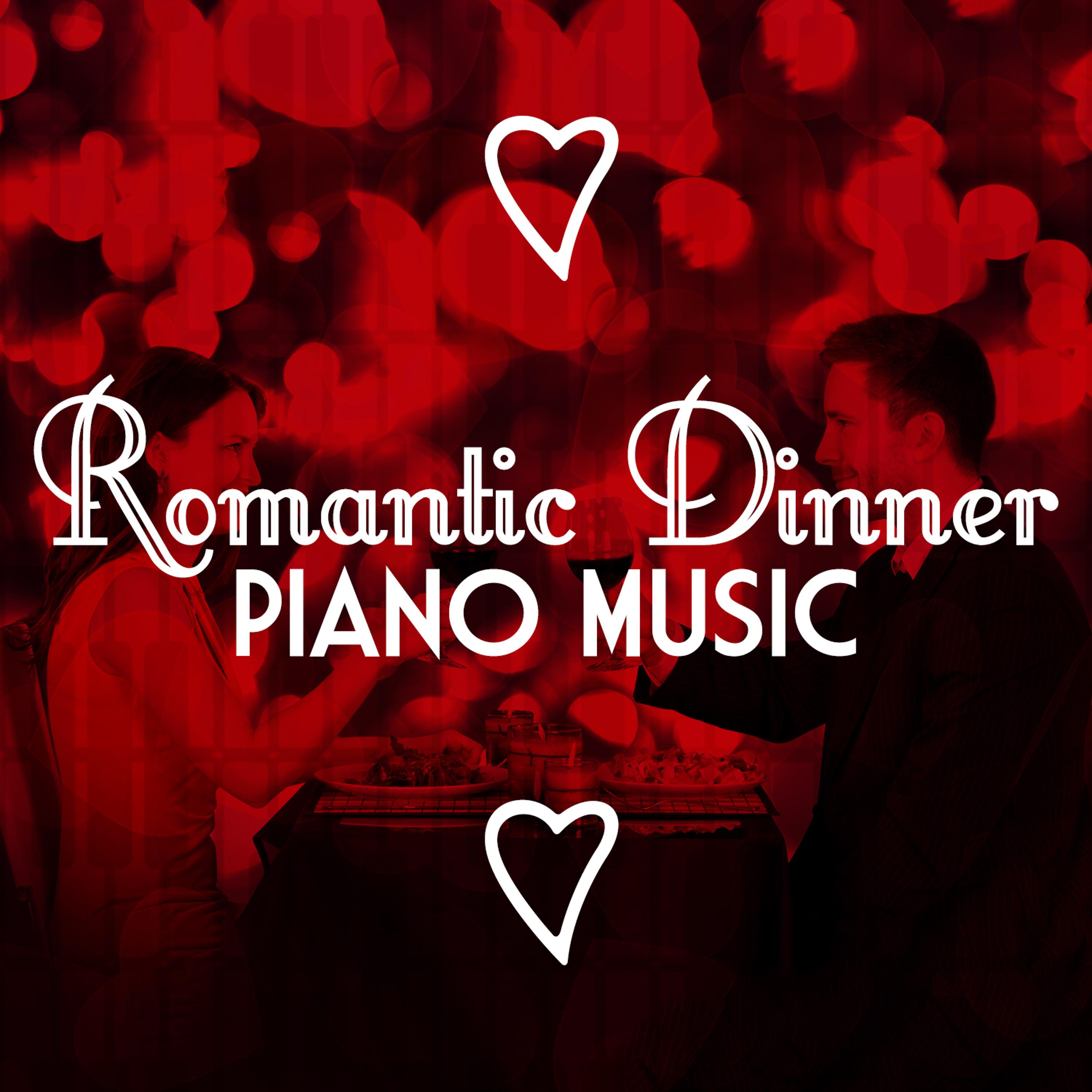 Постер альбома Romantic Dinner Piano Music