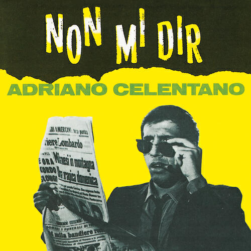 Adriano Celentano - Il Problema Più Importante (If You Gotta Make A Fool Of Somebody)