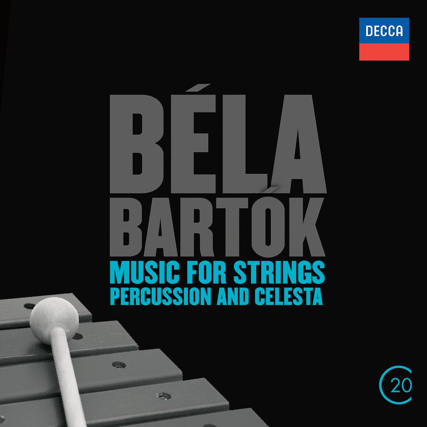 Постер альбома Béla Bartók: Music For Strings, Percussion & Celesta