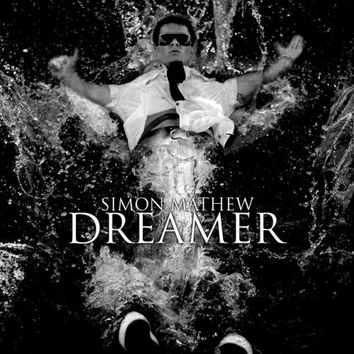 Simon Mathew - Dreamer (Radio Edit)
