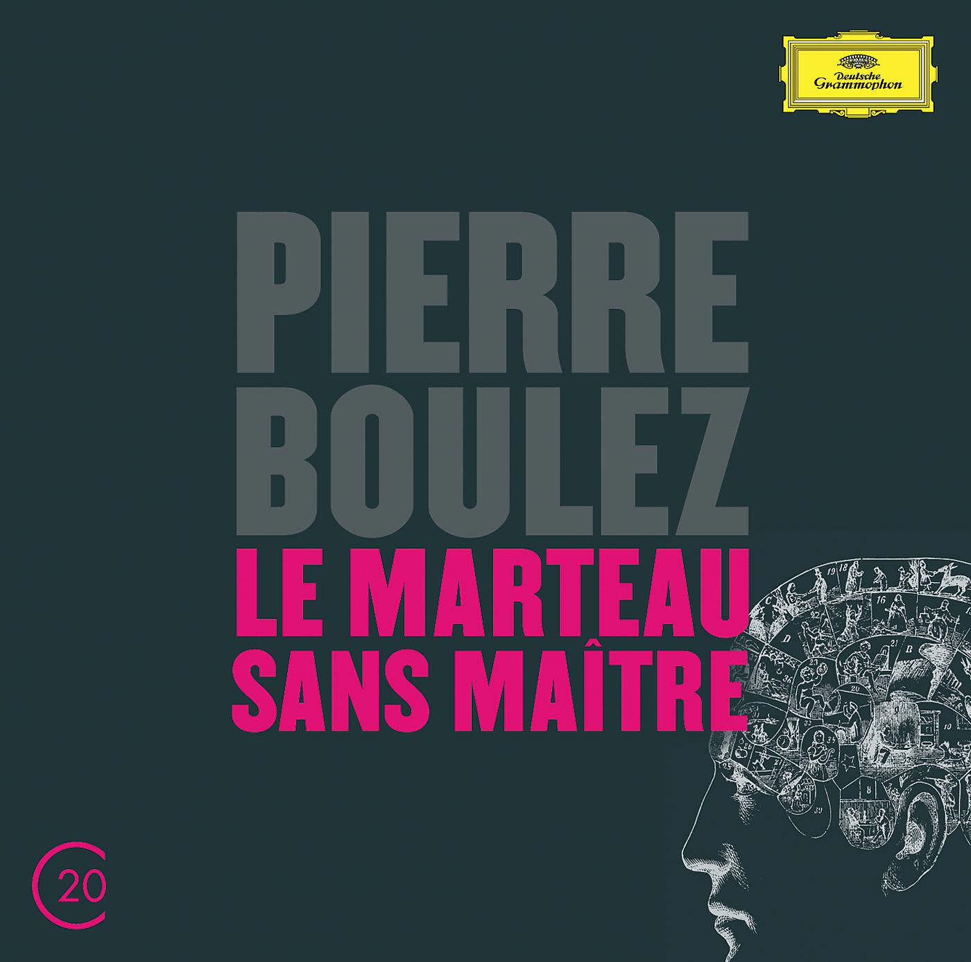 Постер альбома Boulez: Le Marteau Sans Maître