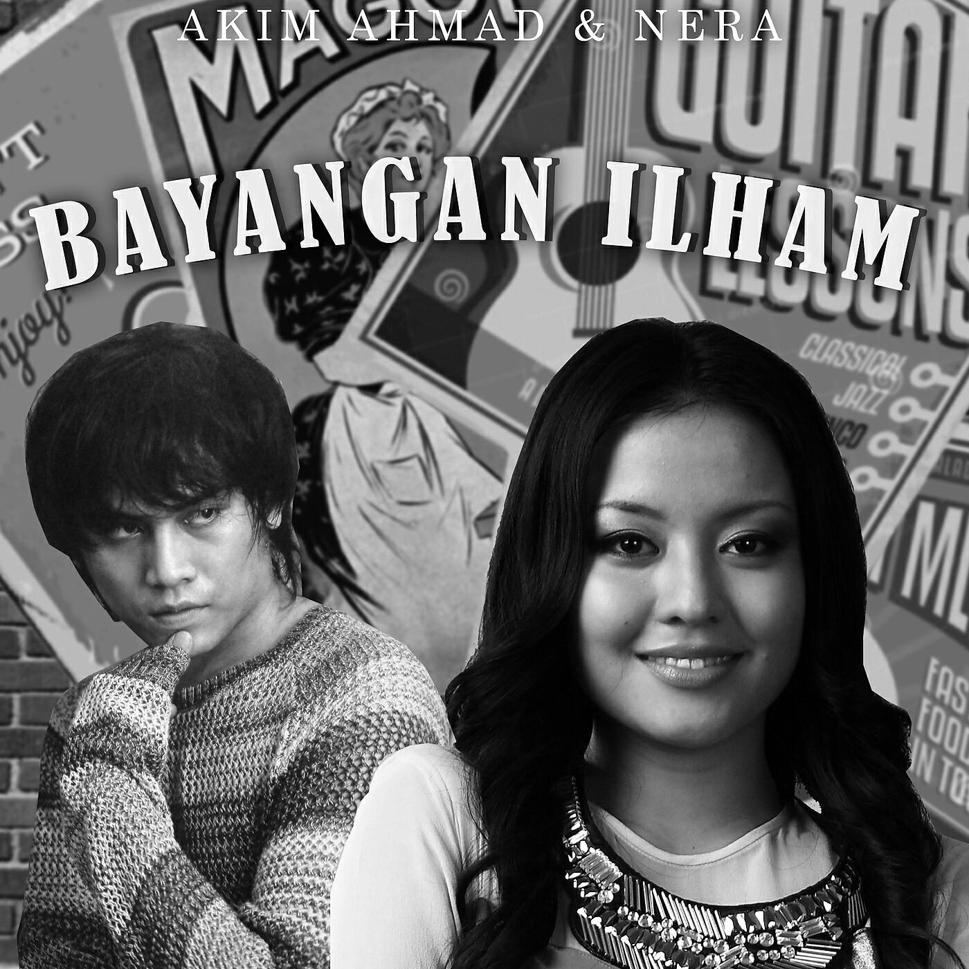 Akim Ahmad - Bayangan Ilham