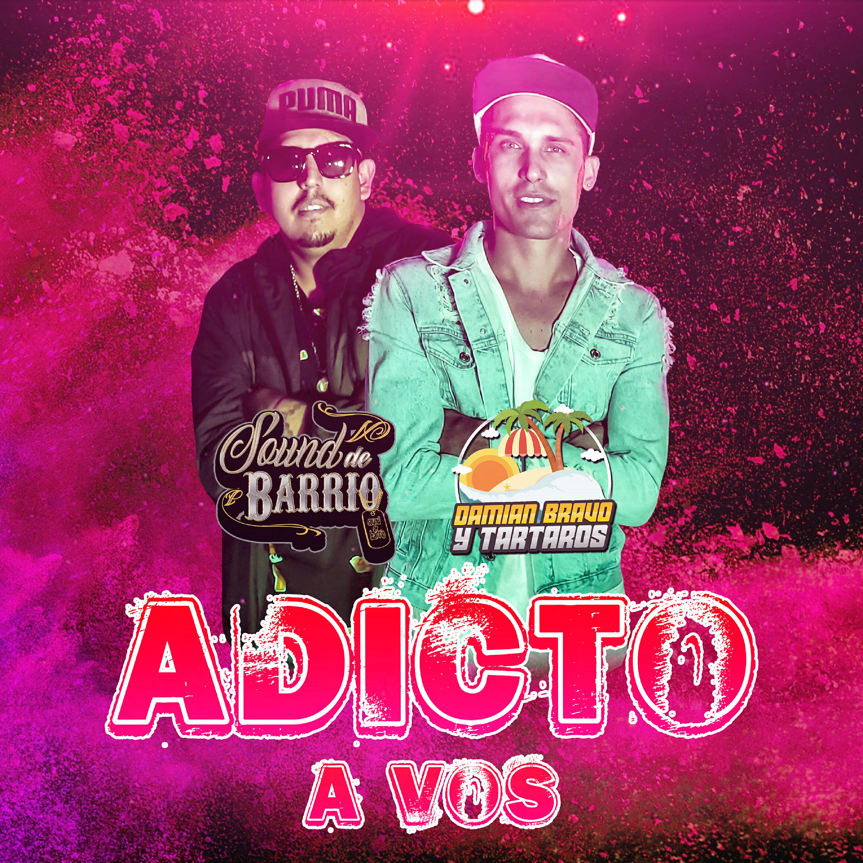 Sound de Barrio - Adicto a Vos