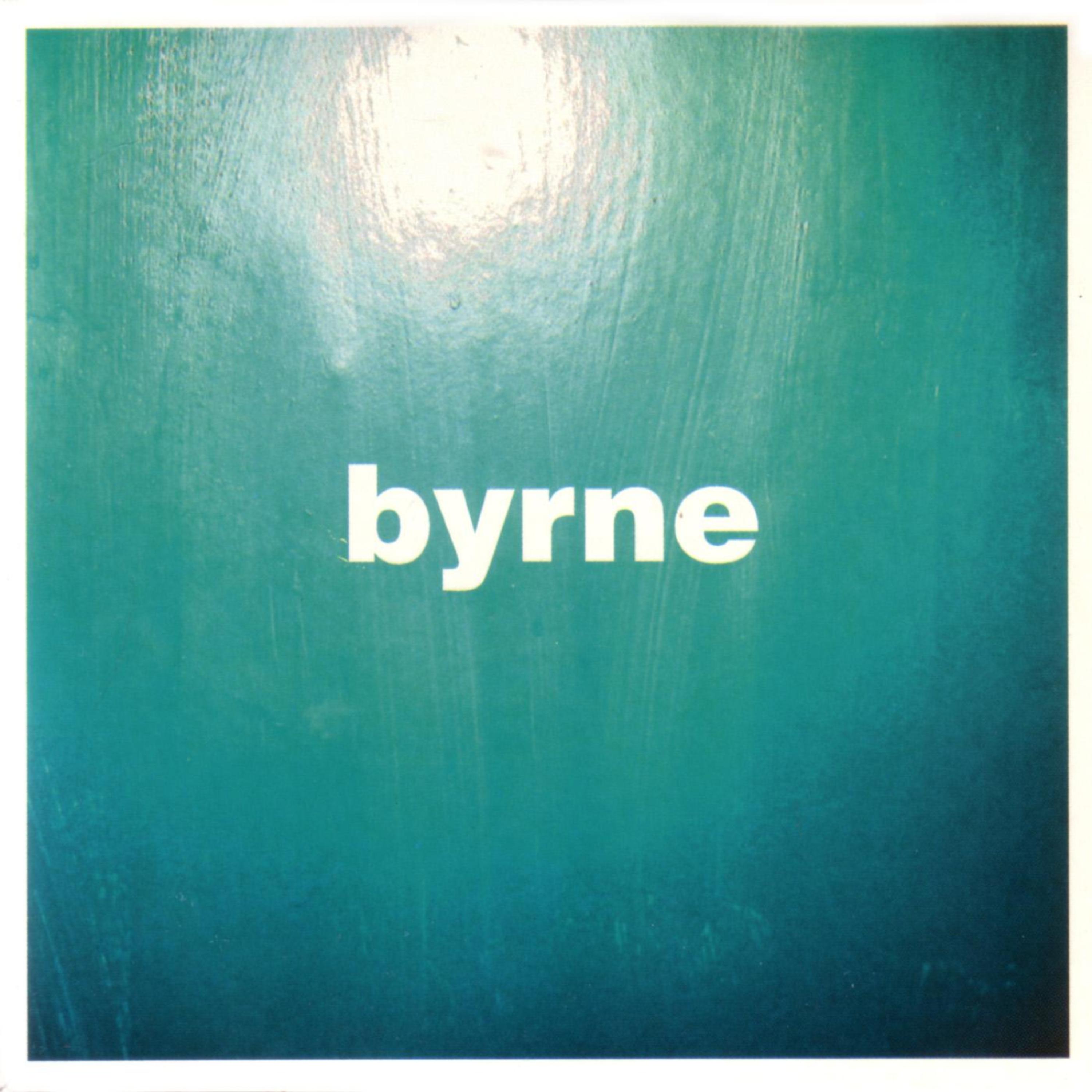 Постер альбома Byrne