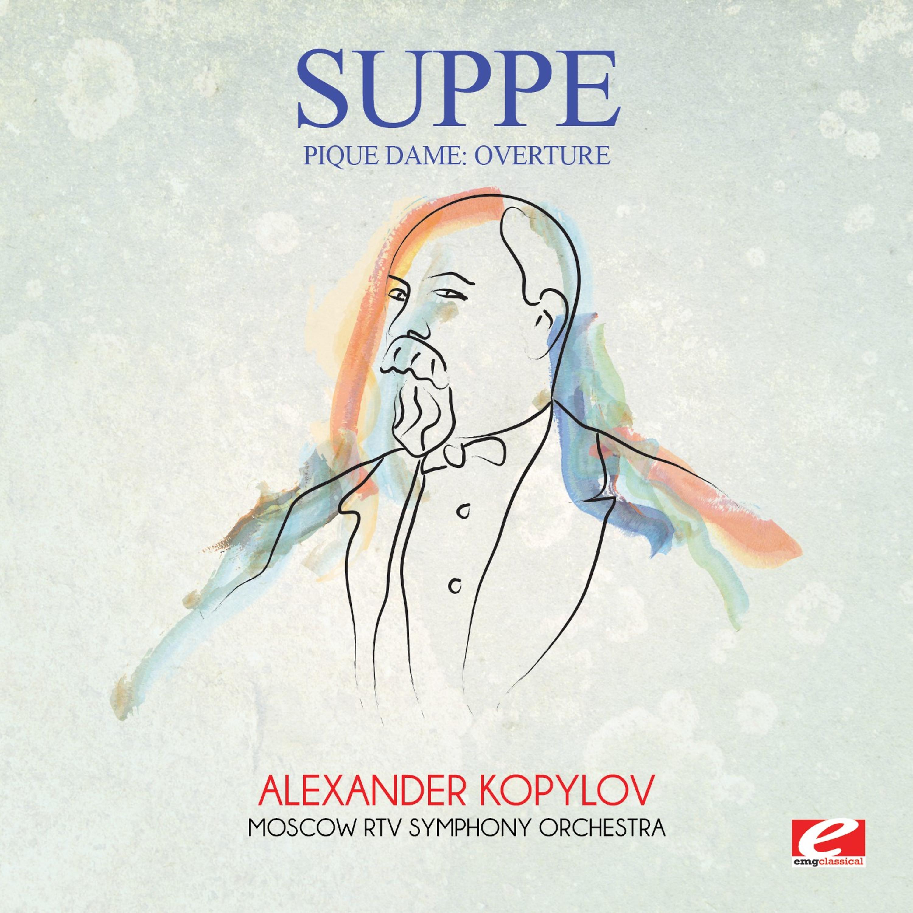 Постер альбома Suppé: Pique Dame: Overture (Digitally Remastered)