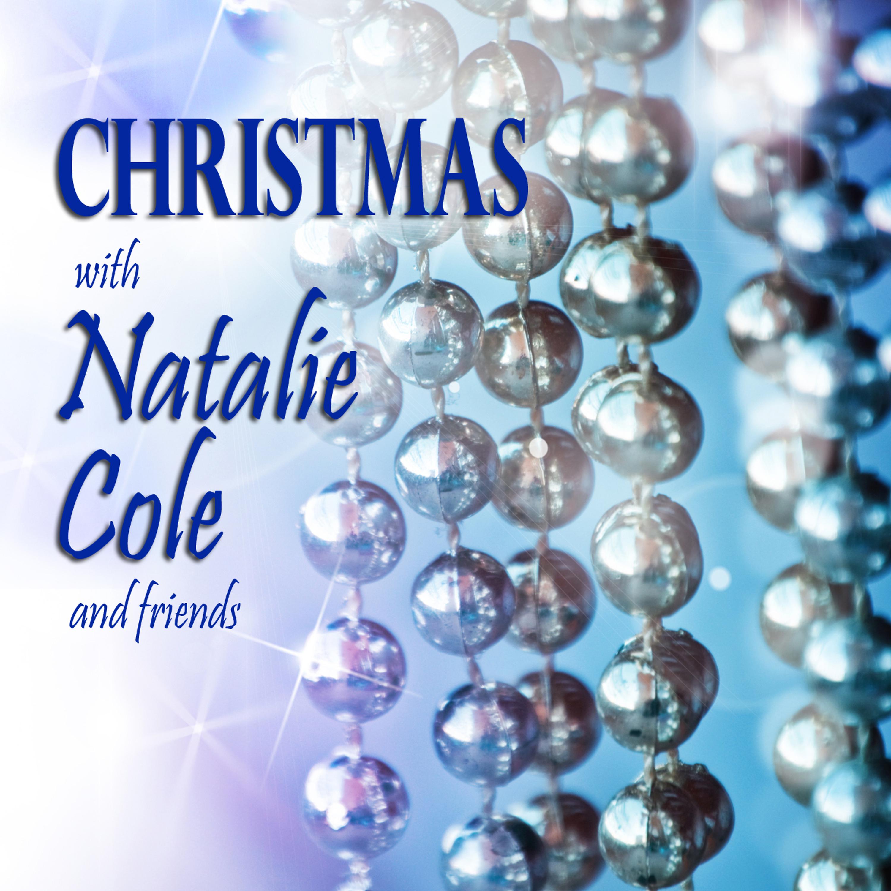Постер альбома Christmas With Natalie Cole and Friends