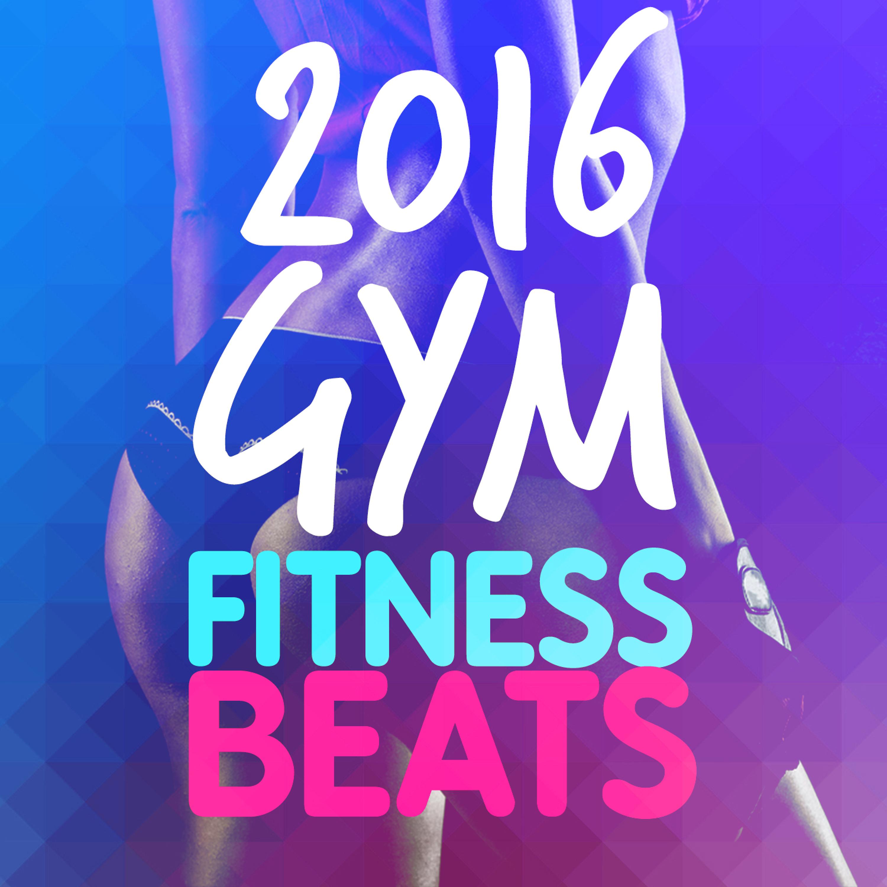 2016 Gym Music - On Top of the World (121 BPM)