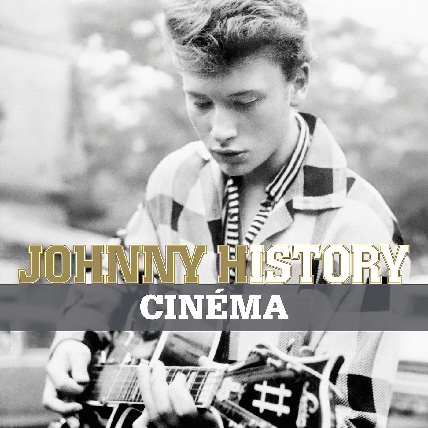 Постер альбома Johnny History - Cinéma