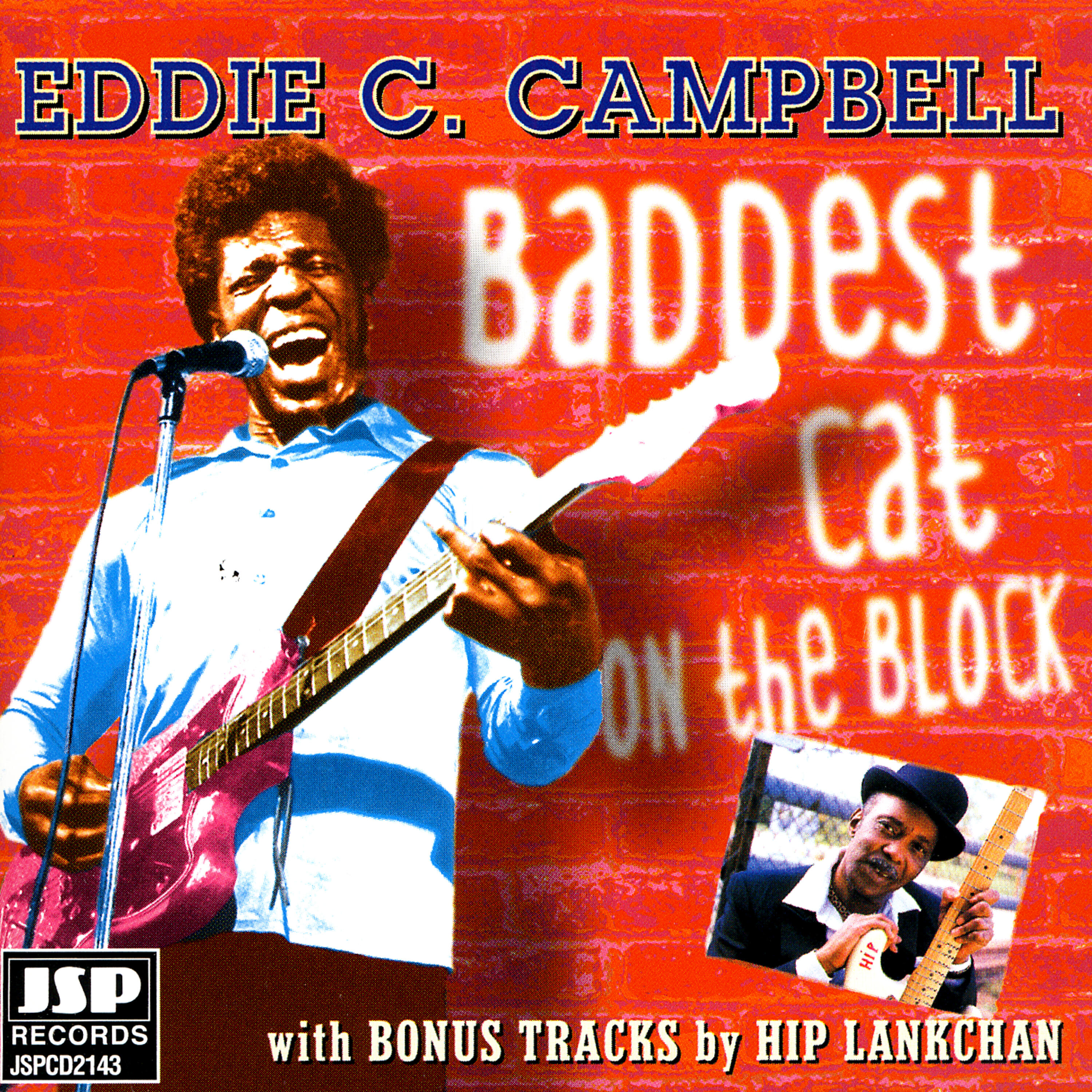 Eddie C. Campbell - You Must Be Shampoo Baby