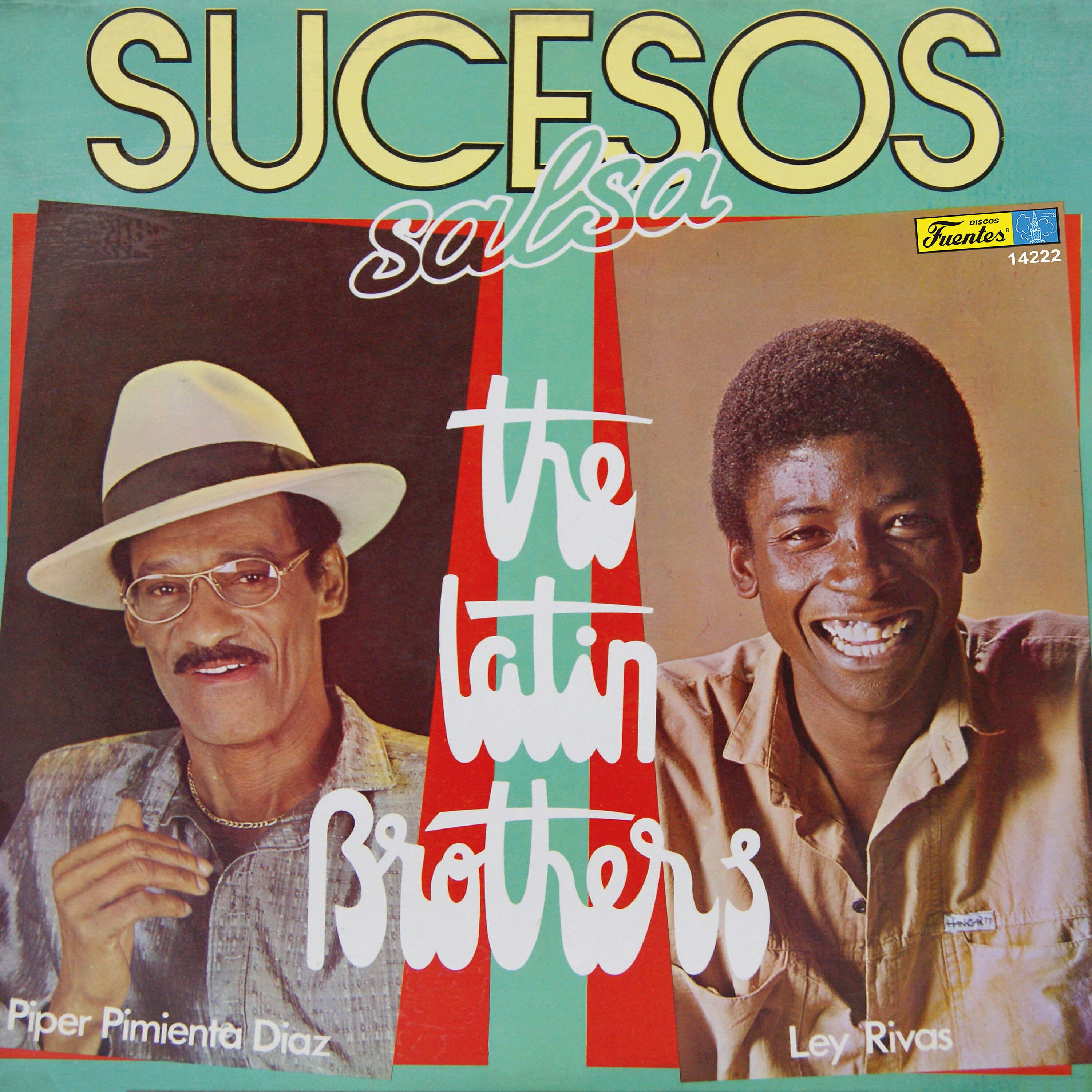 The Latin Brothers - Hace Dos Años