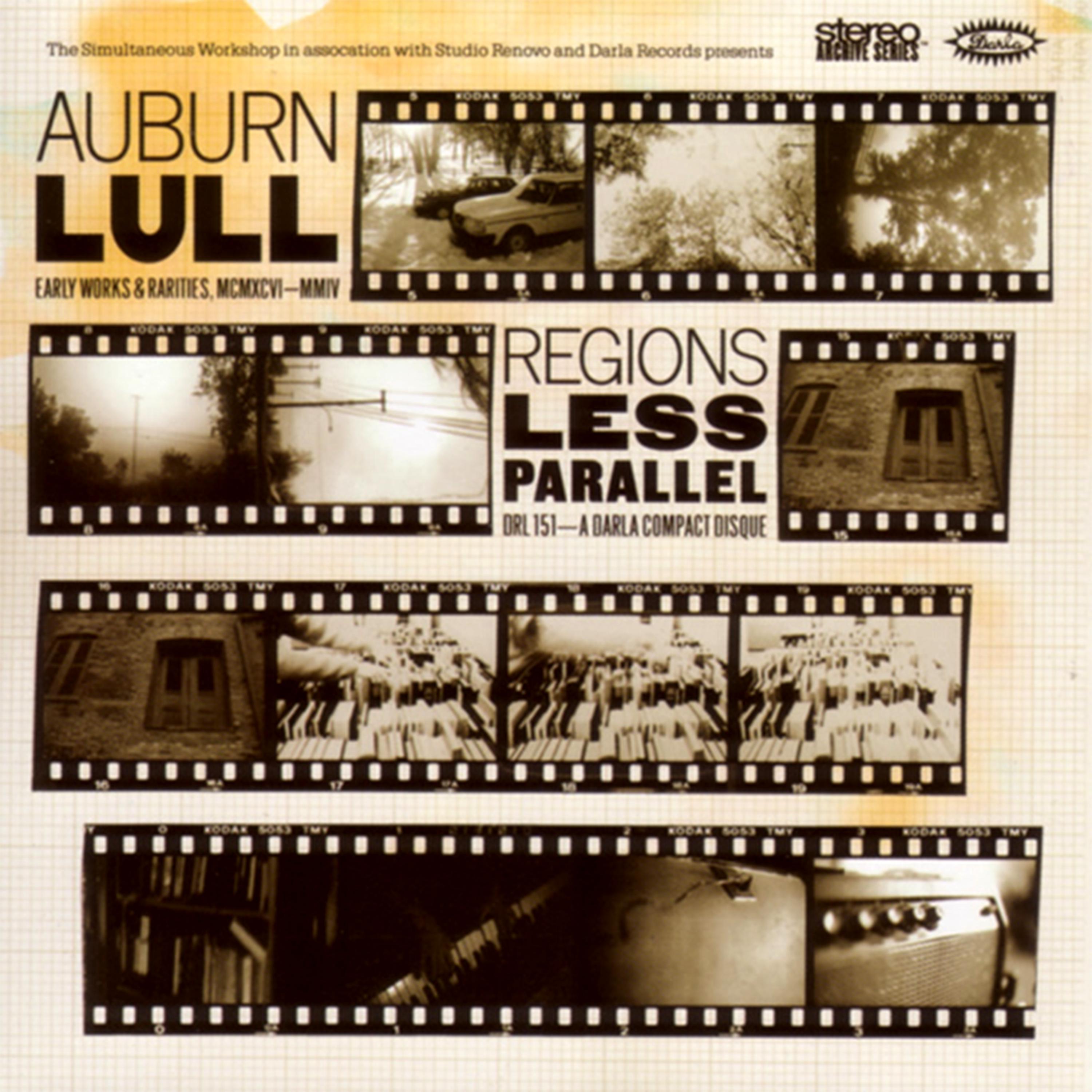 Постер альбома Regions Less Parallel: Early Works and Rarities 1996-2004