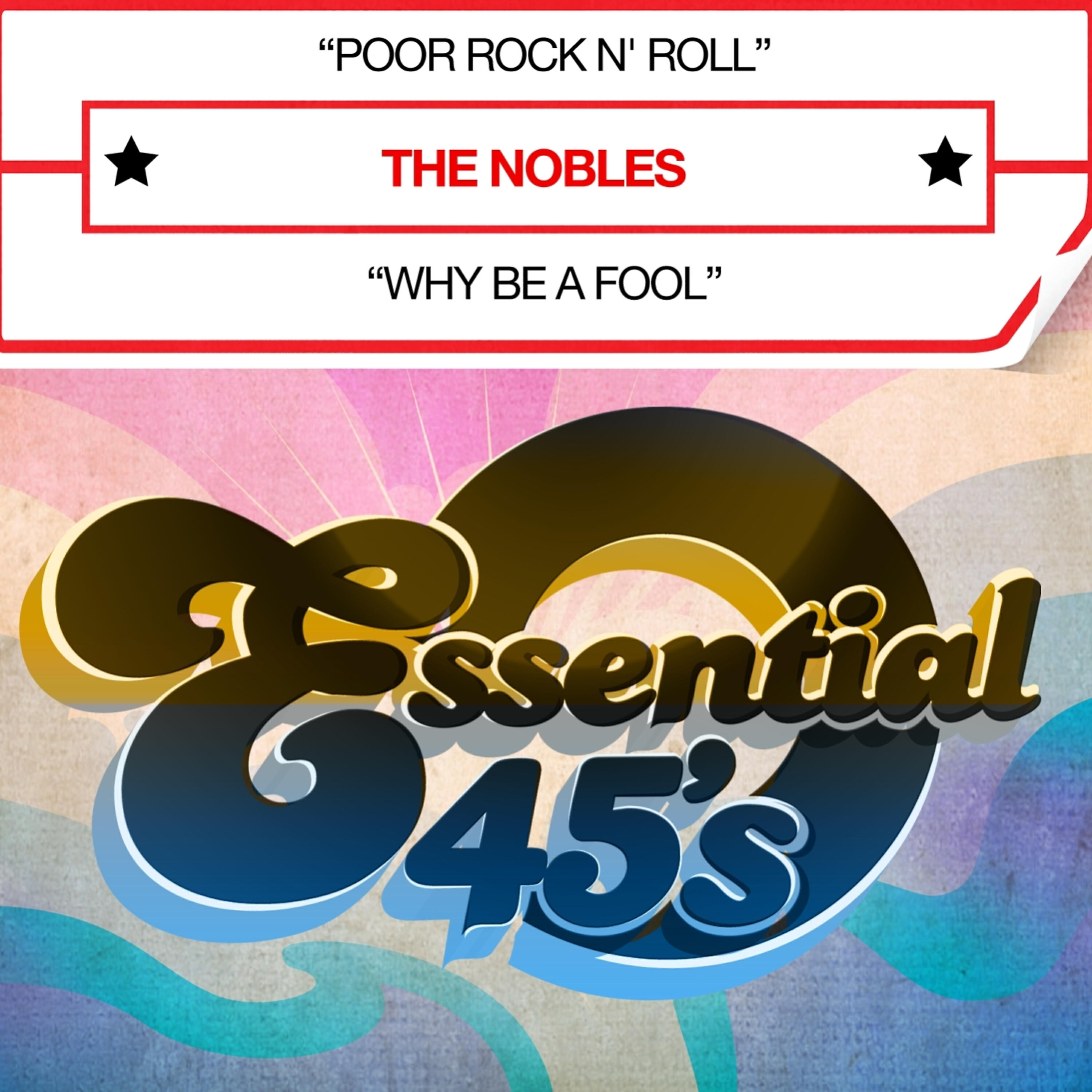 The Nobles - Poor Rock N' Roll