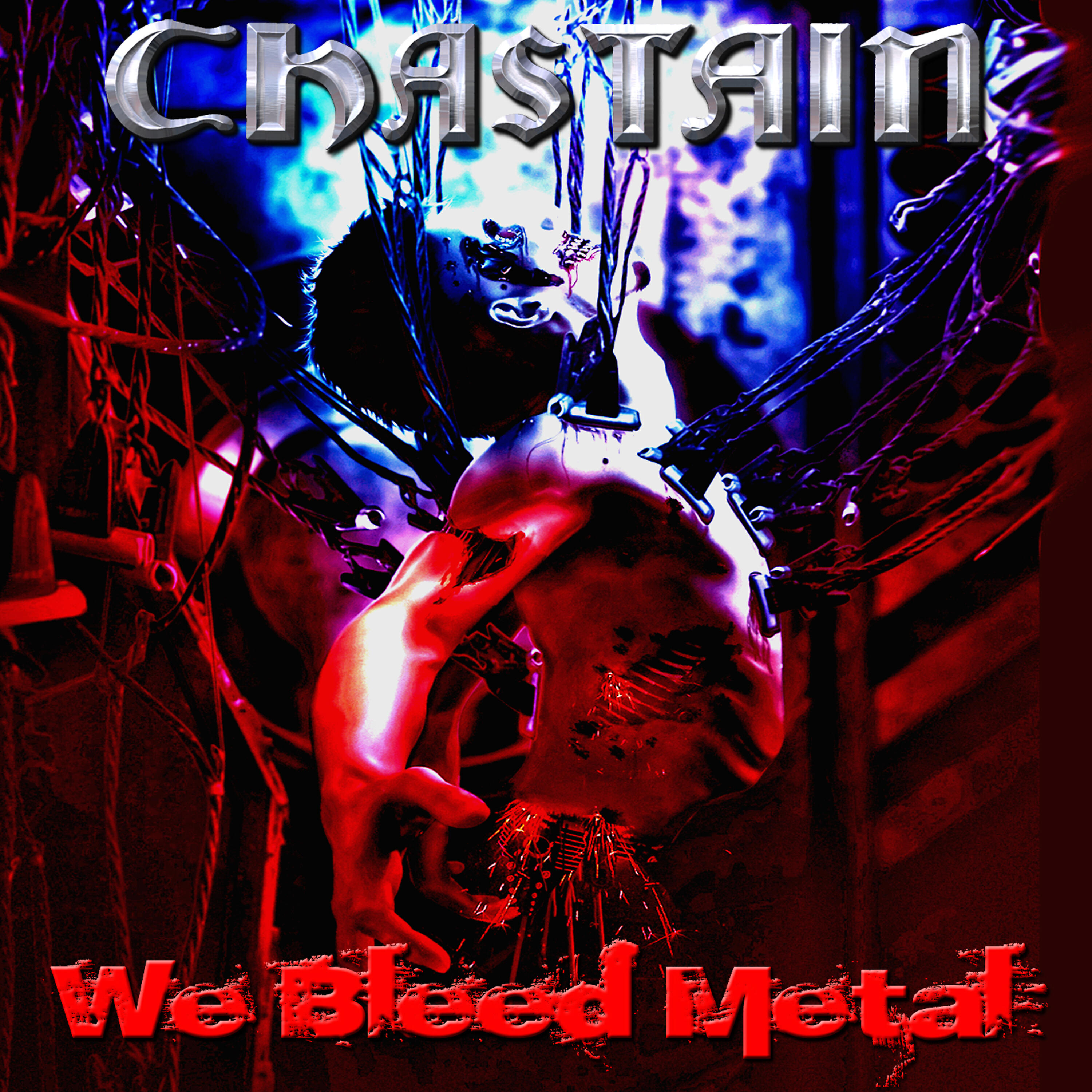 CHASTAIN - We Bleed Metal