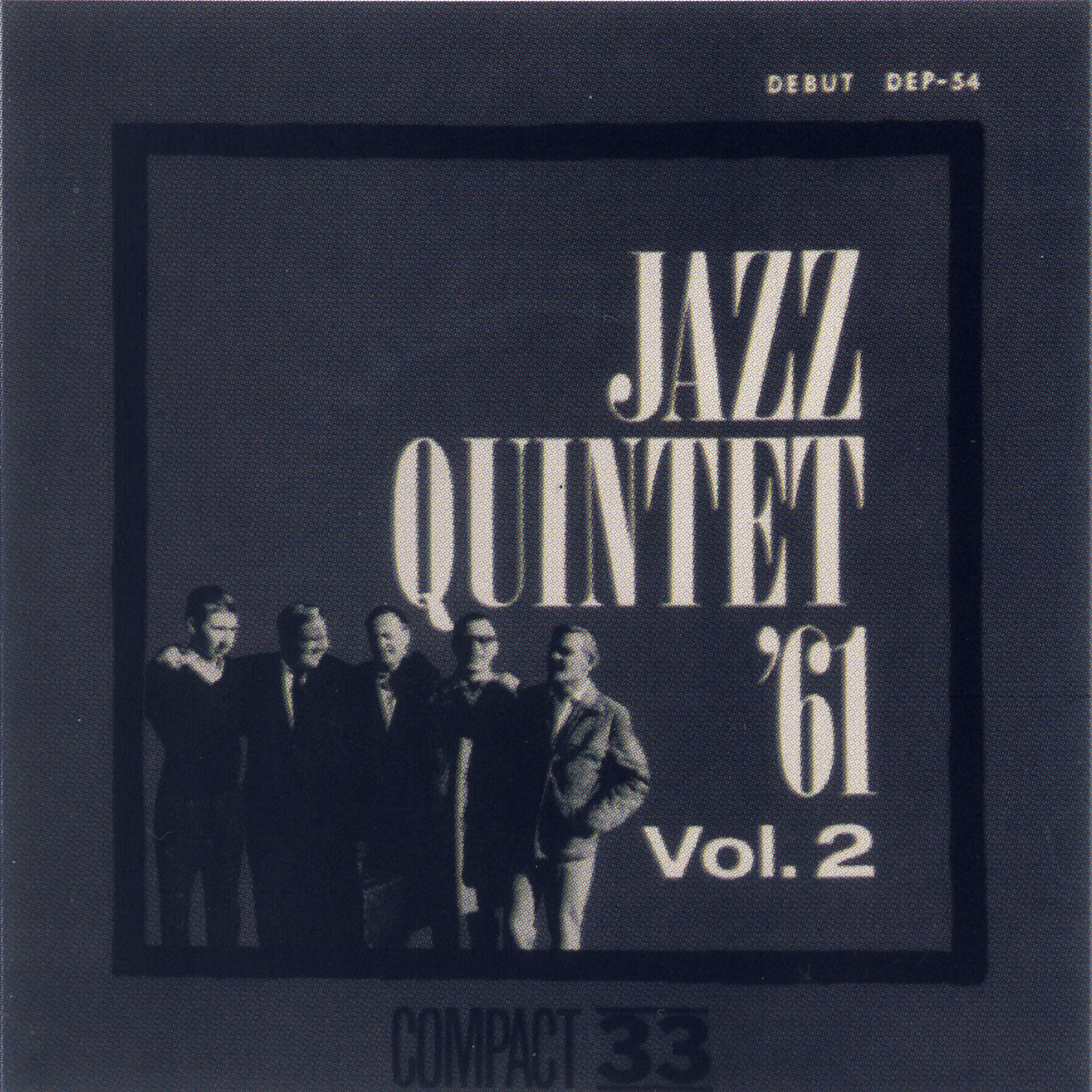 Постер альбома Jazz Quintet '61 Vol. 2