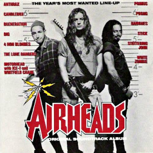 Airheads The Soundtrack - Fuel