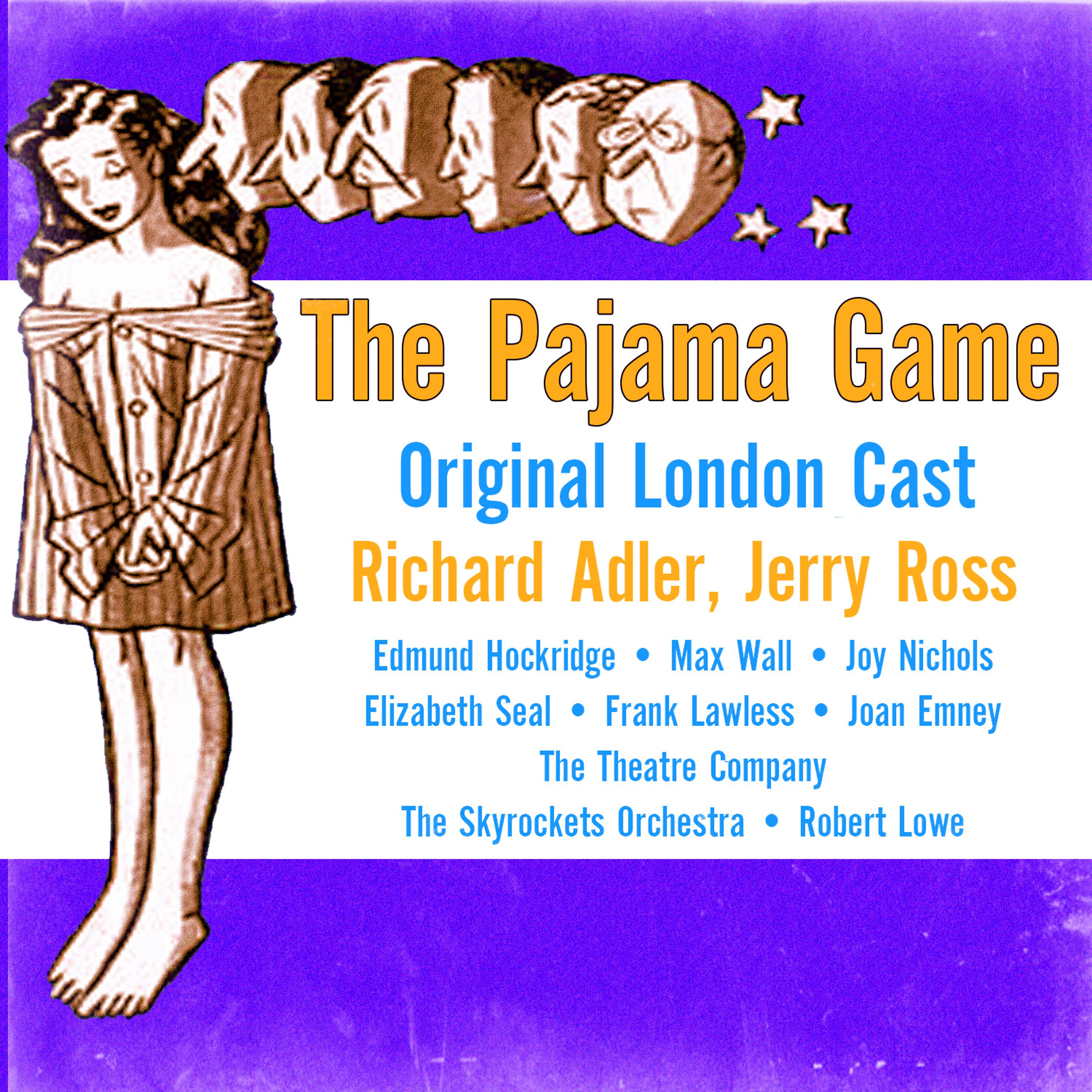 Постер альбома The Pajama Game (Original London Cast)