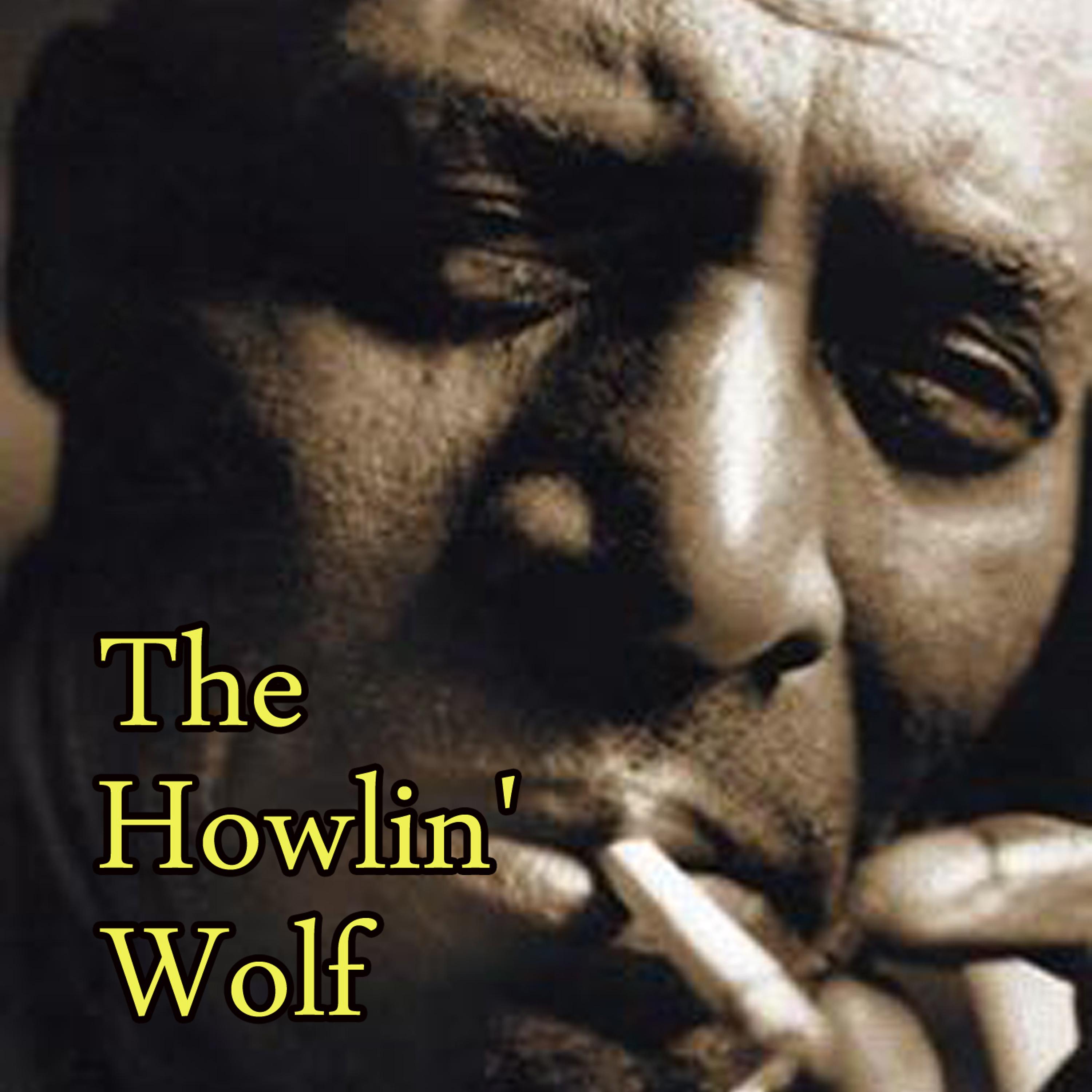 Постер альбома Howlin' Wolf