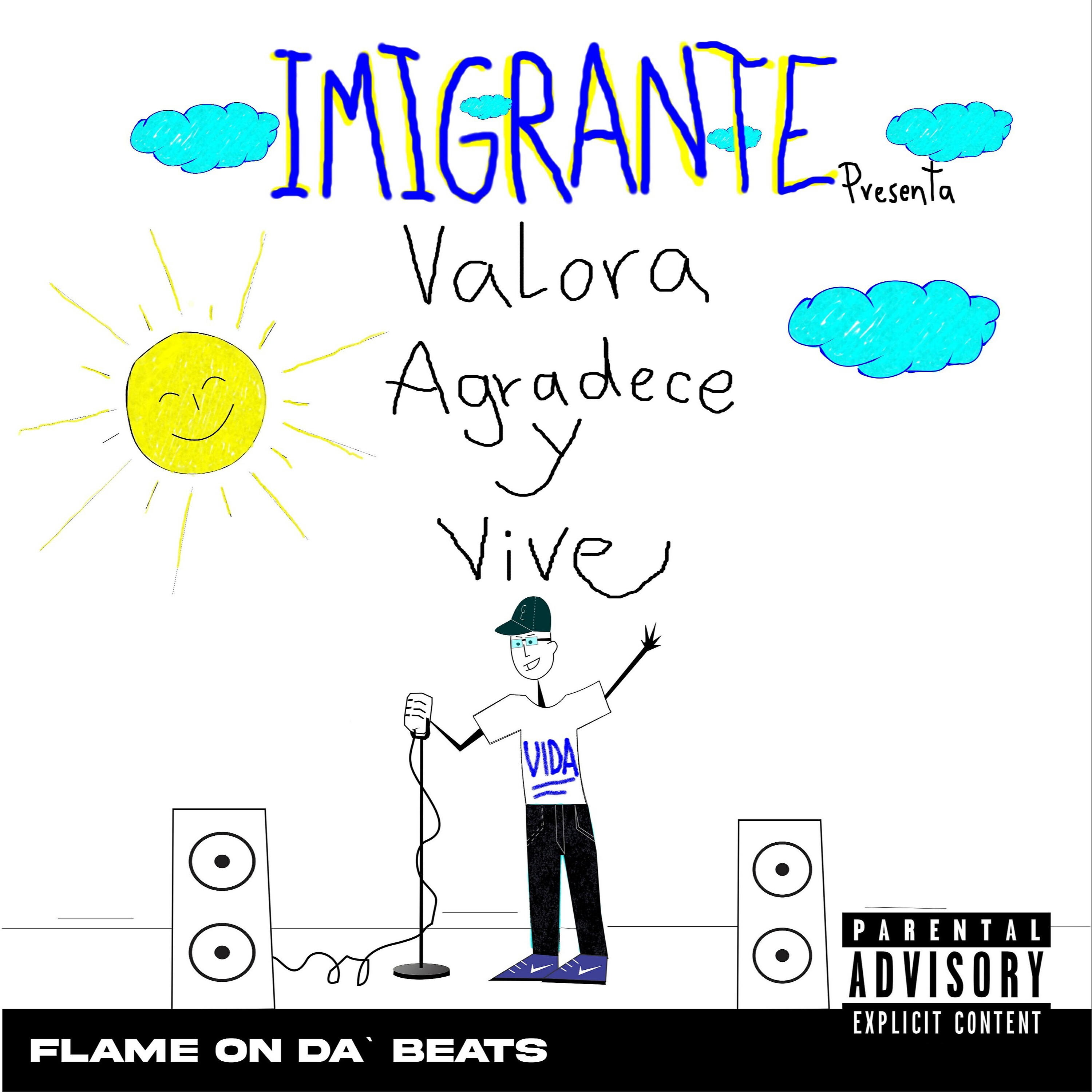 Imigrante - Valora, Agradece y Vive