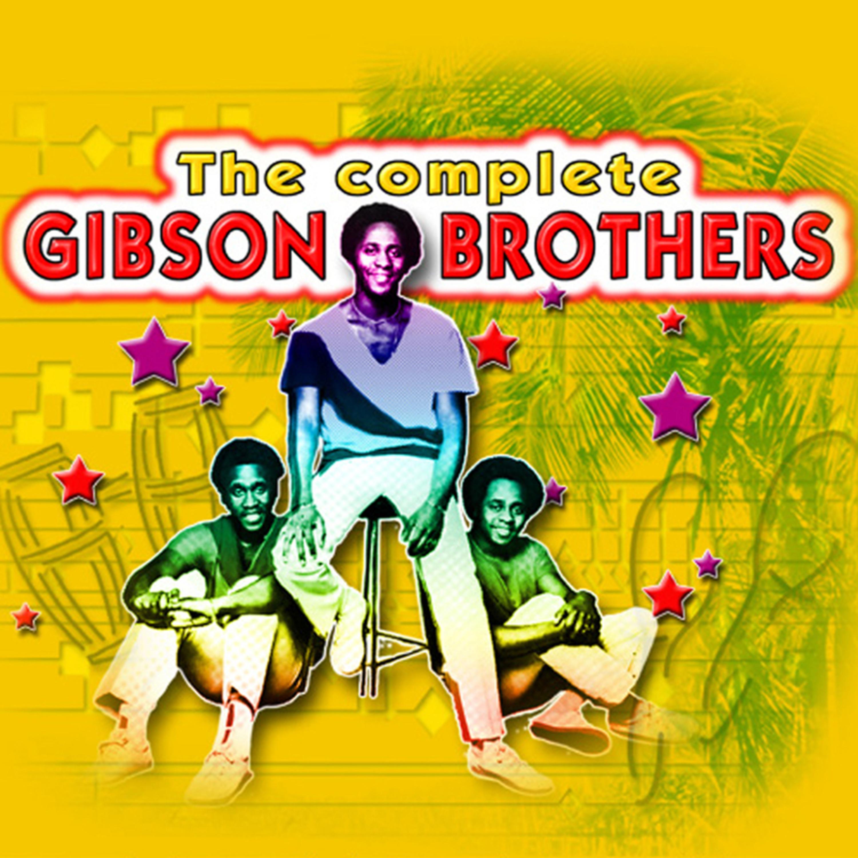 Постер альбома The Complete Of Gibson Brothers