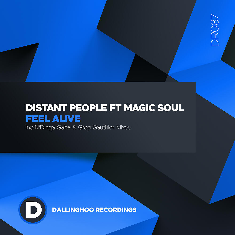 Distant People - Feel Alive (N'Dinga Gaba Steppers Mix)