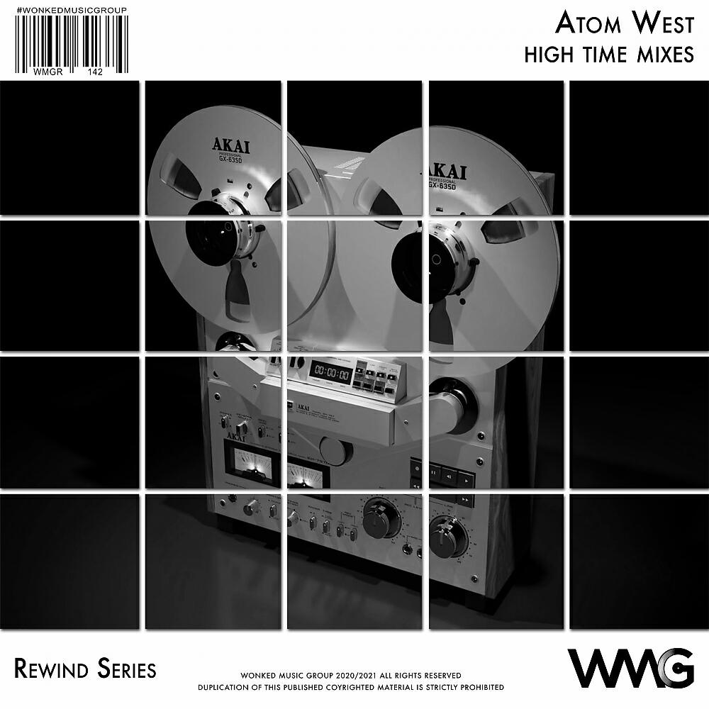 Atom West - High Time (Adaptation VIP Mix)