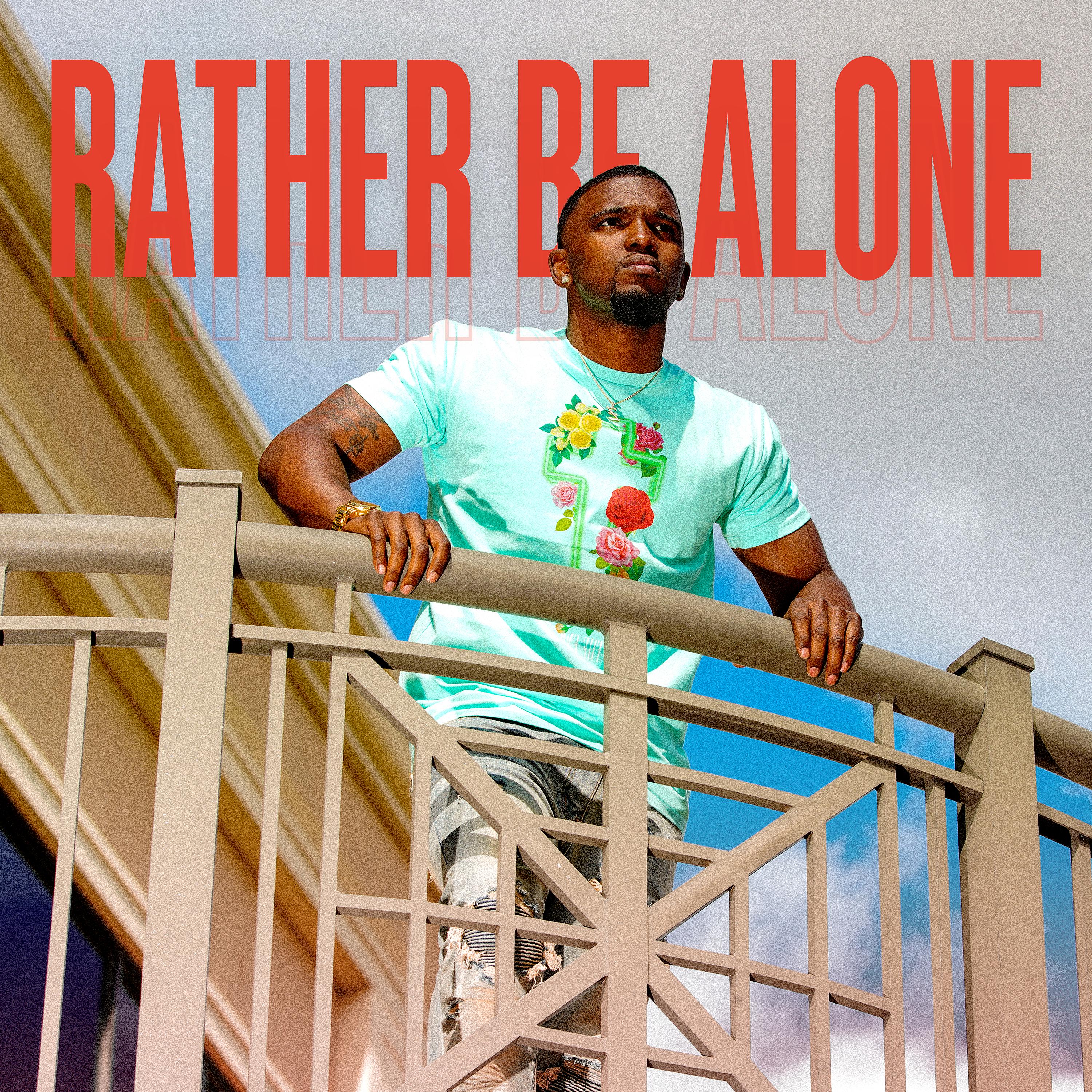 Постер альбома Rather Be Alone