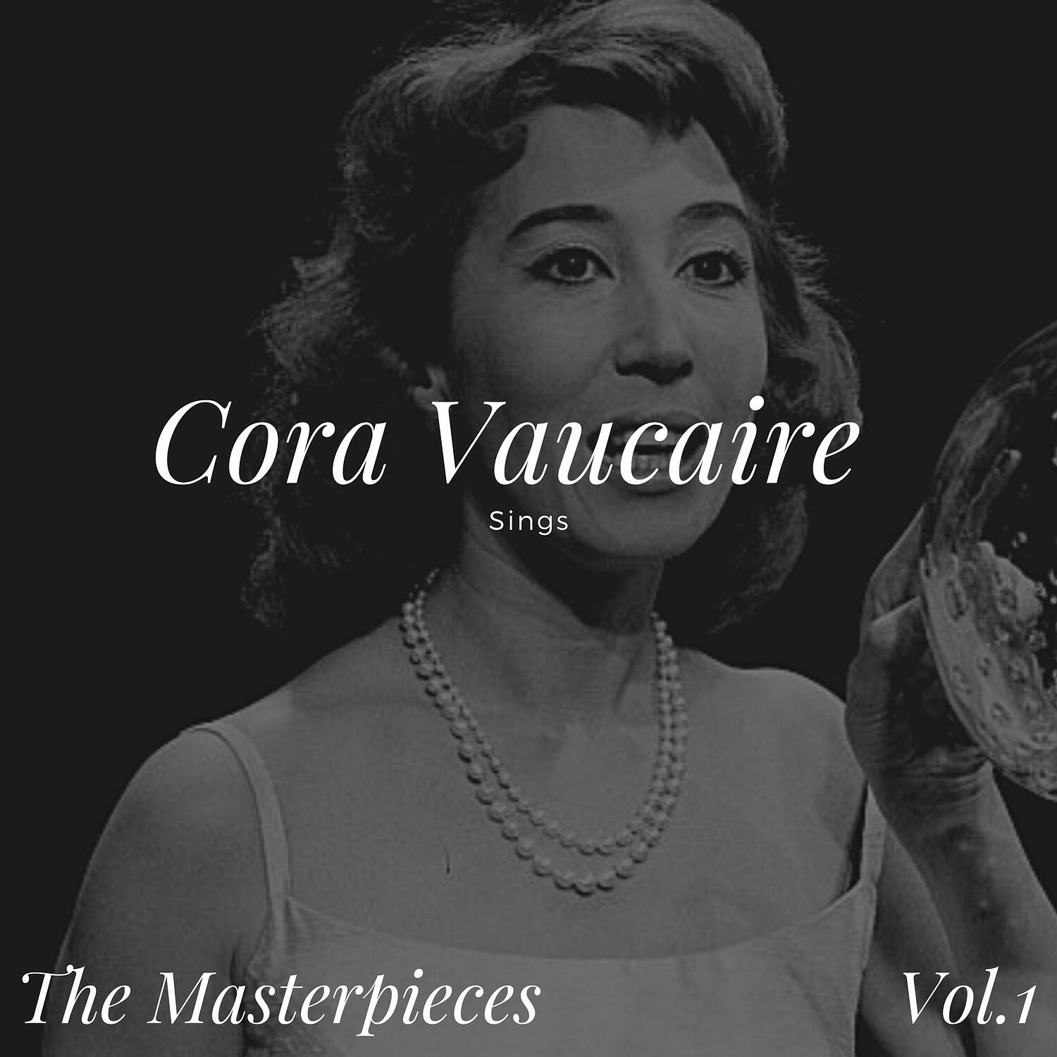 Cora Vaucaire - La complainte des cœurs purs