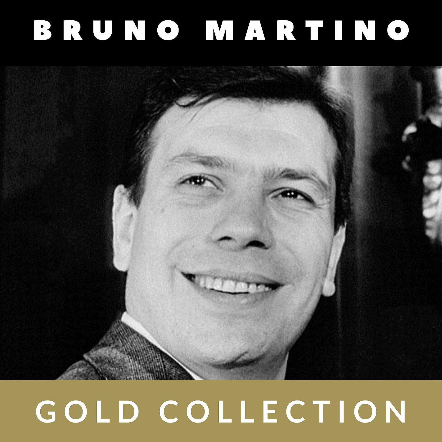 Постер альбома Bruno Martino - Gold Collection
