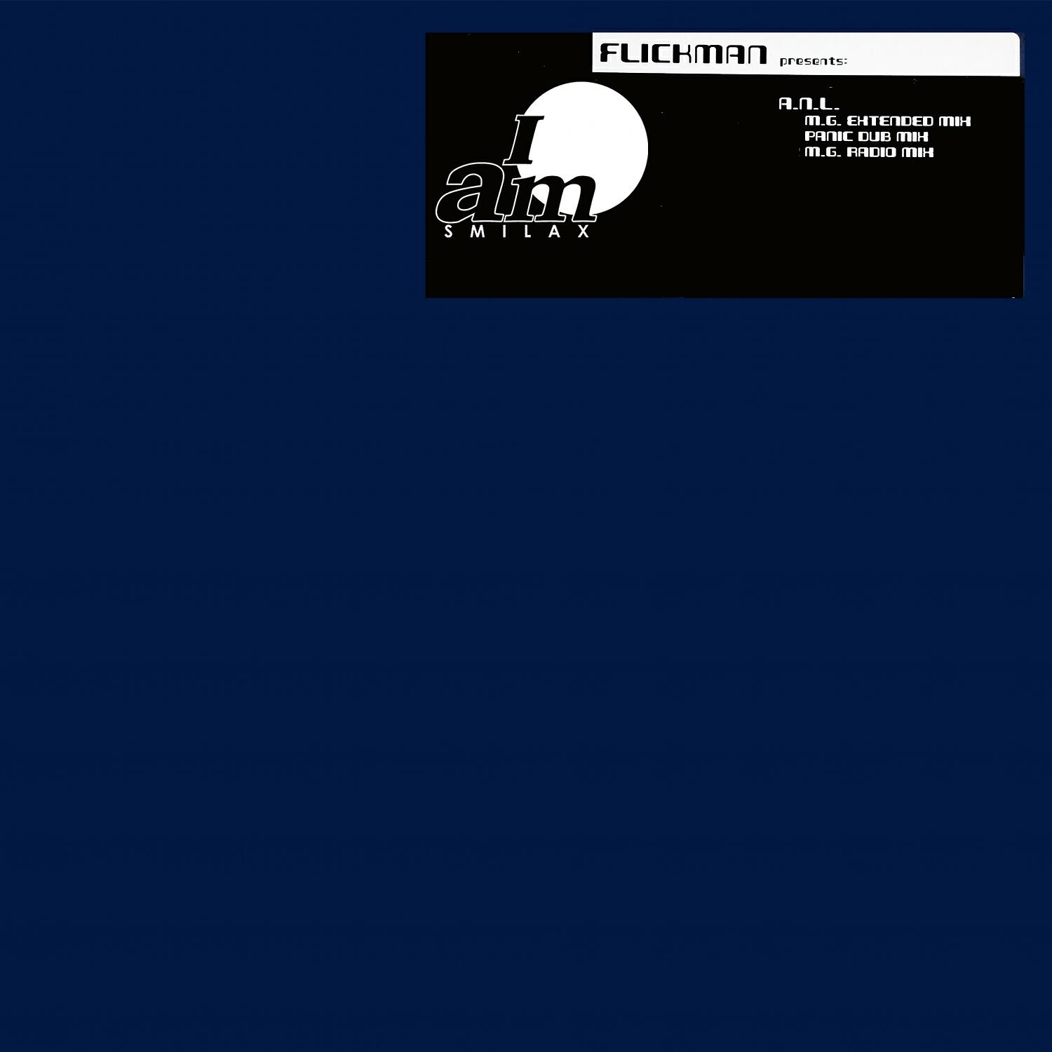 Flickman - A.n.l. (Radio Mix)