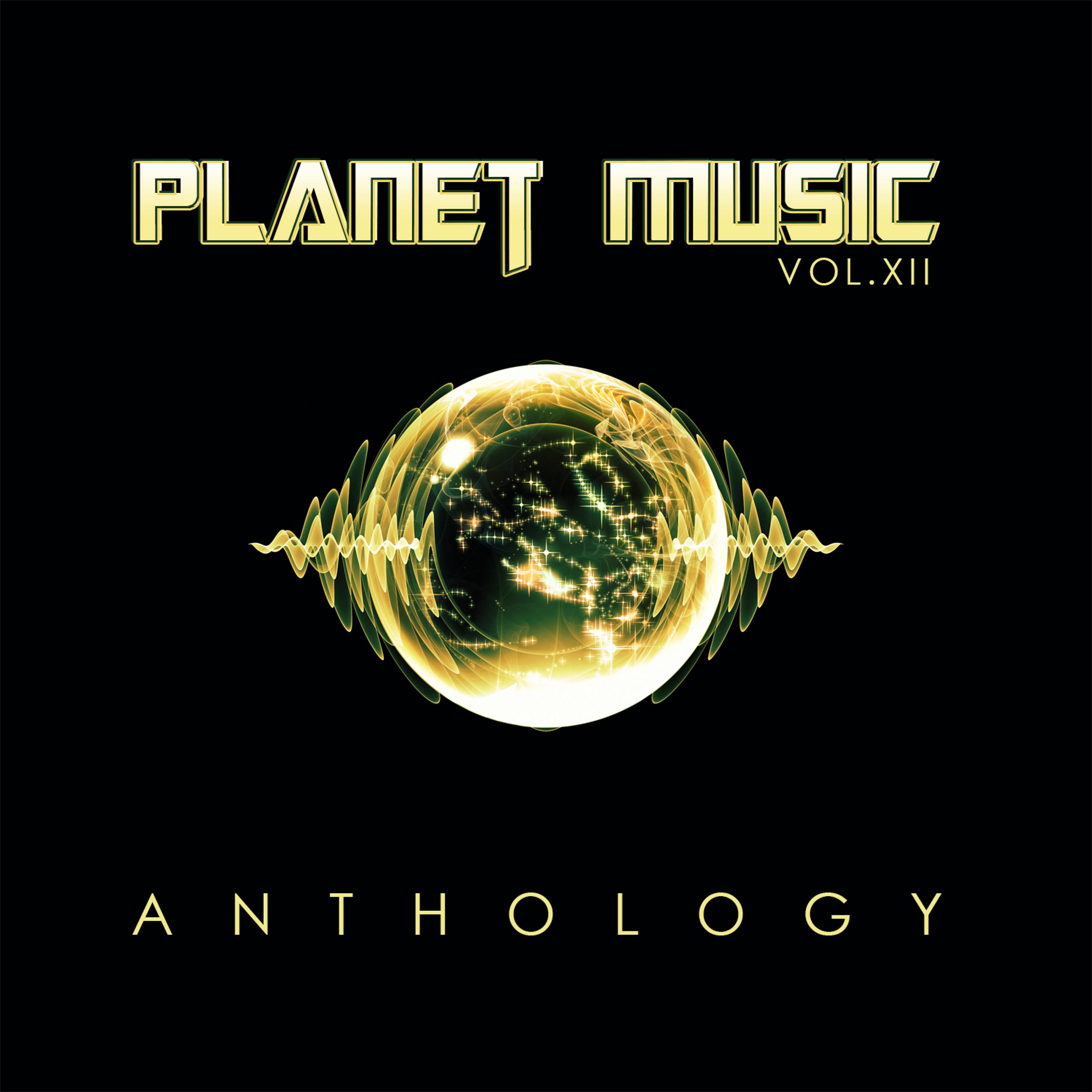 Постер альбома Planet Music: Anthology, Vol. 12