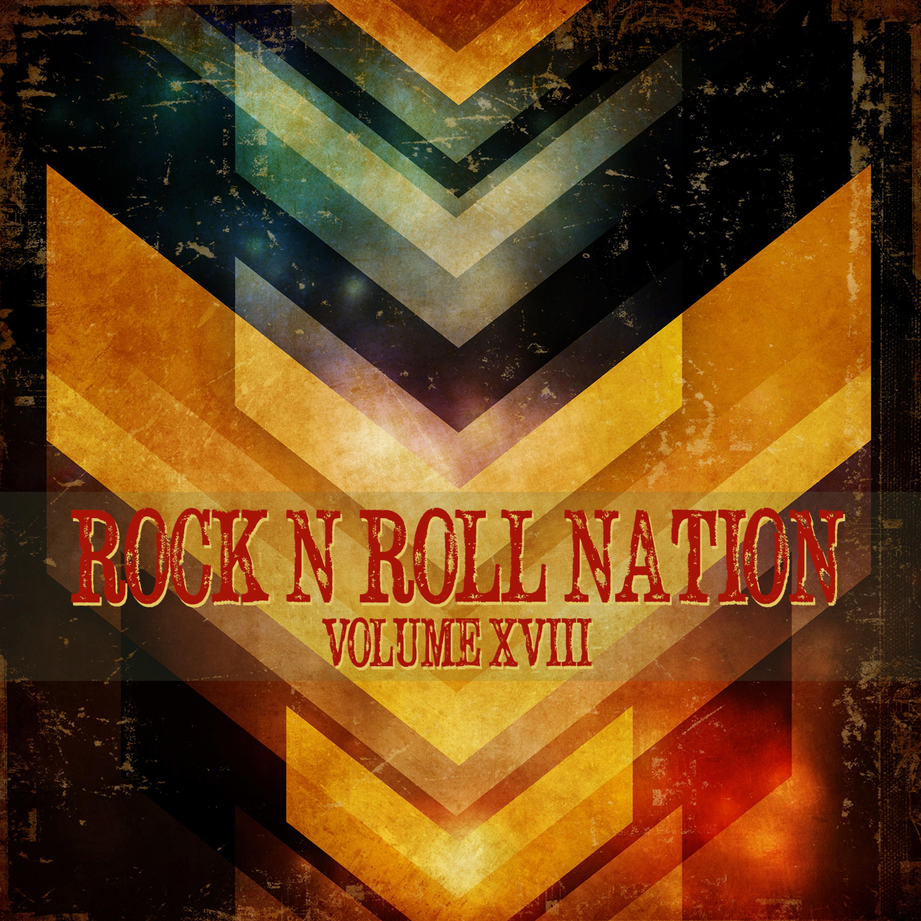 Постер альбома Rock n Roll Nation, Vol. 18