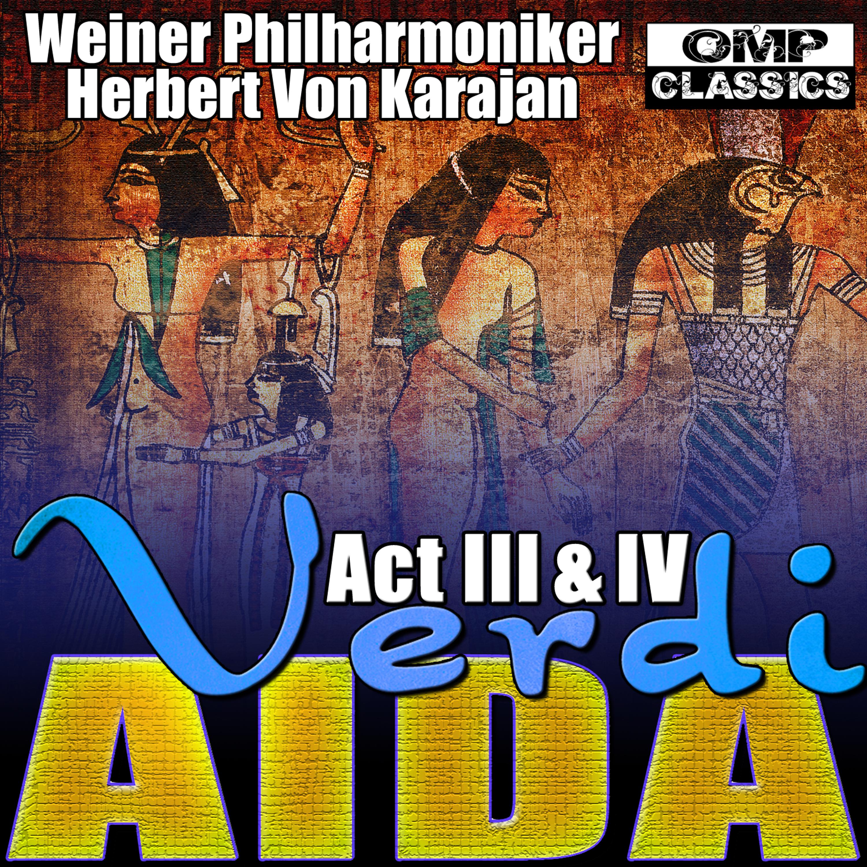 Постер альбома Verdi: Aida Act III & IV