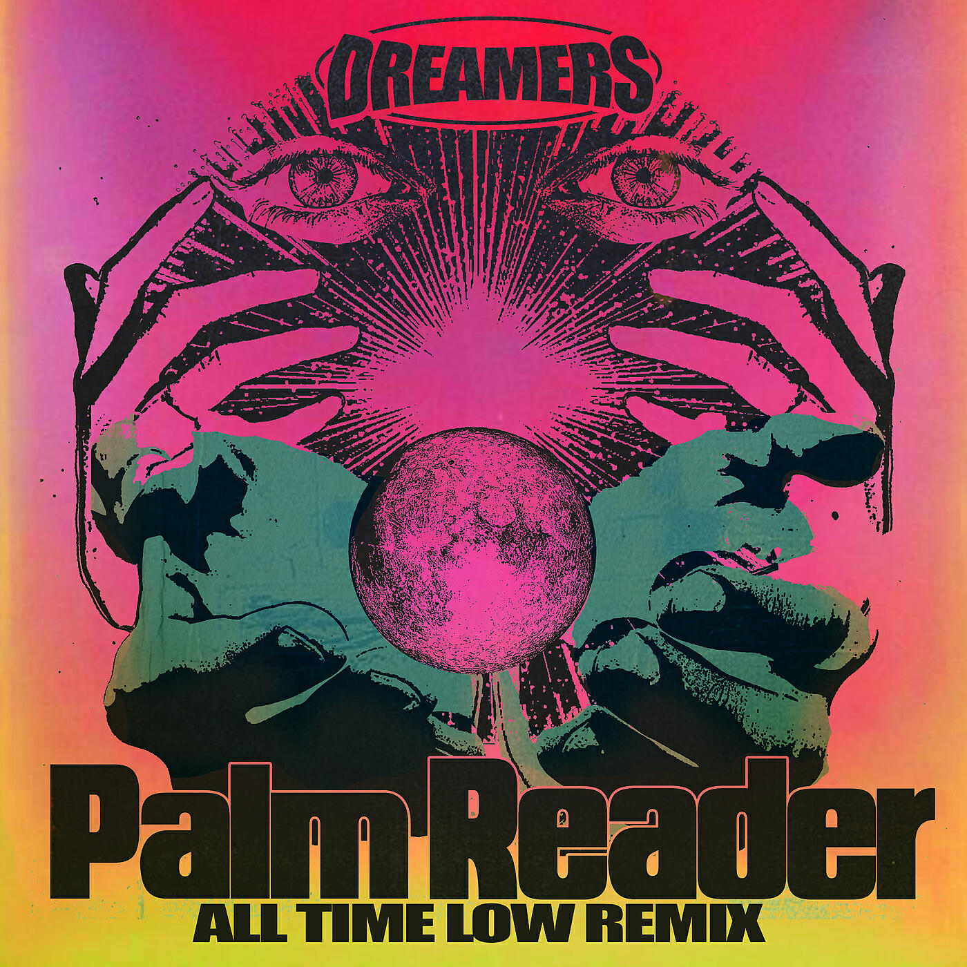 DREAMERS - Palm Reader (All Time Low Remix)
