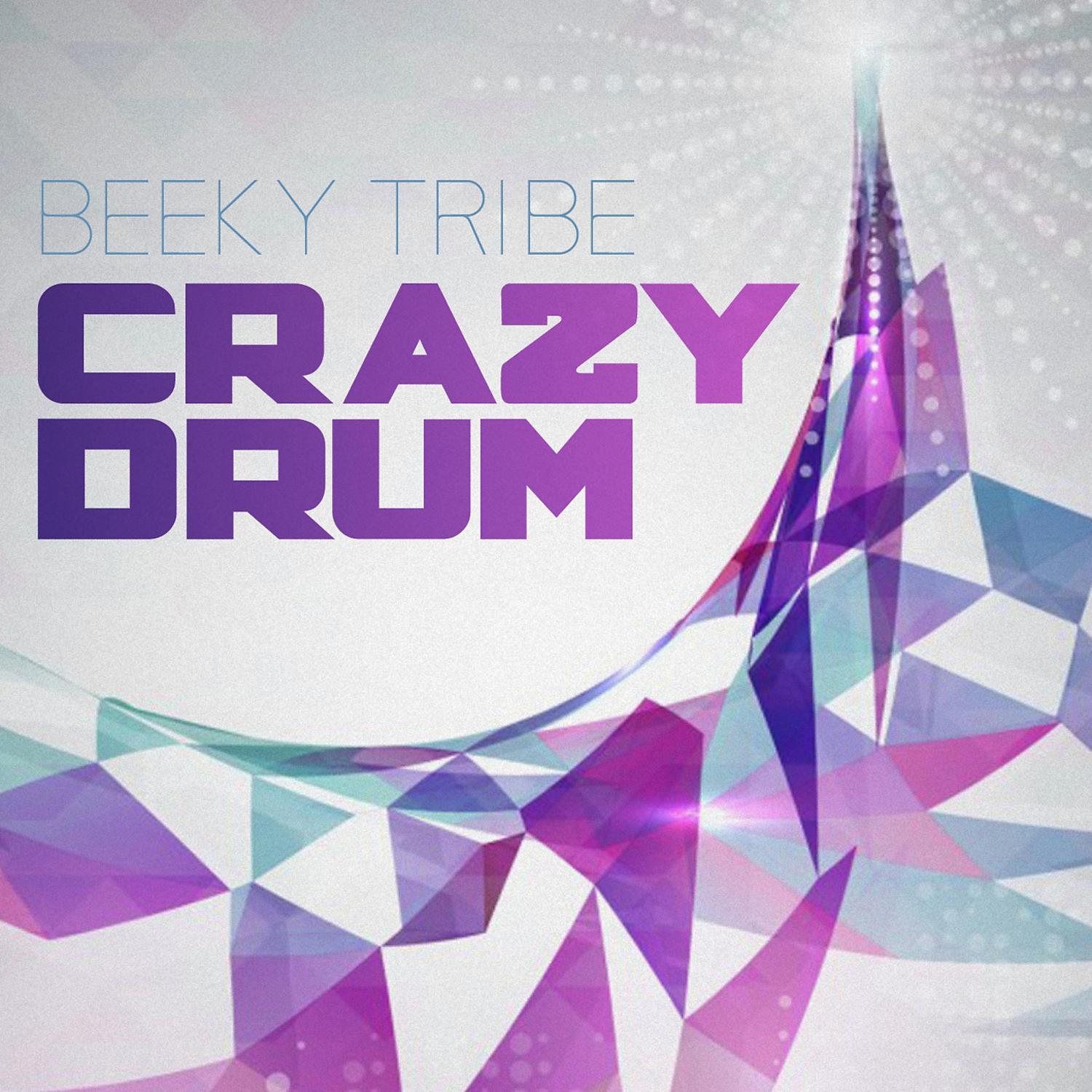 Постер альбома Crazy Drum