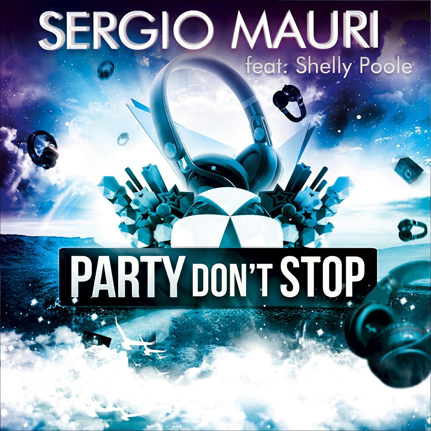 Sergio Mauri - Party Don't Stop (Provenzano Remix)