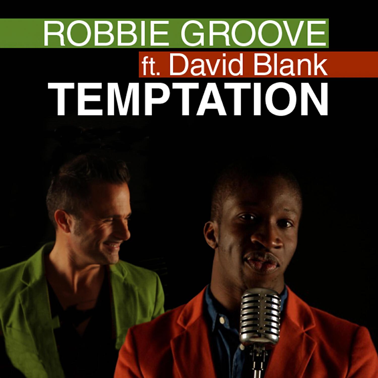 Robbie Groove - Temptation (Frankie P & Davide Ruberto Remix)