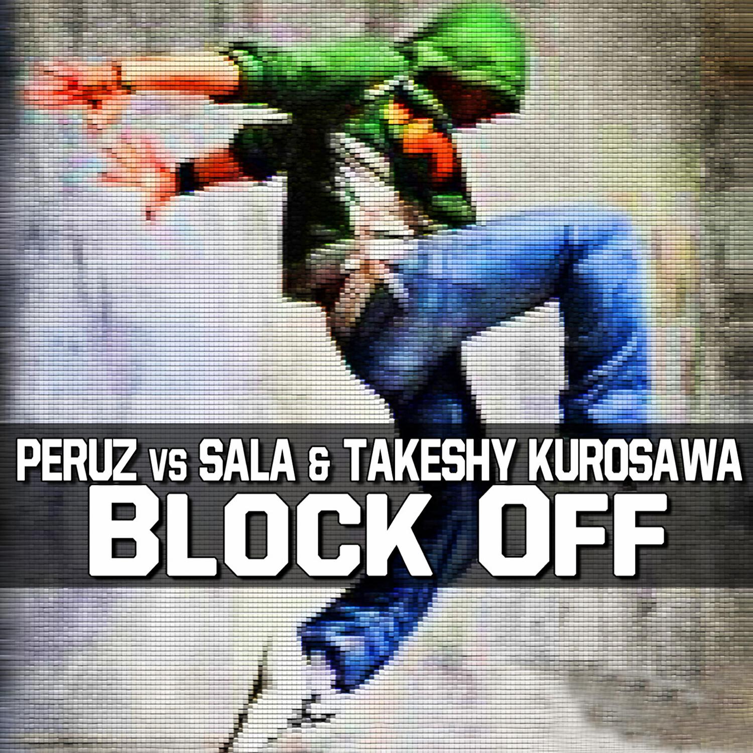 PERUZ - Block Off (Maurizio Gubellini Vs Matteo Sala & Peruz)
