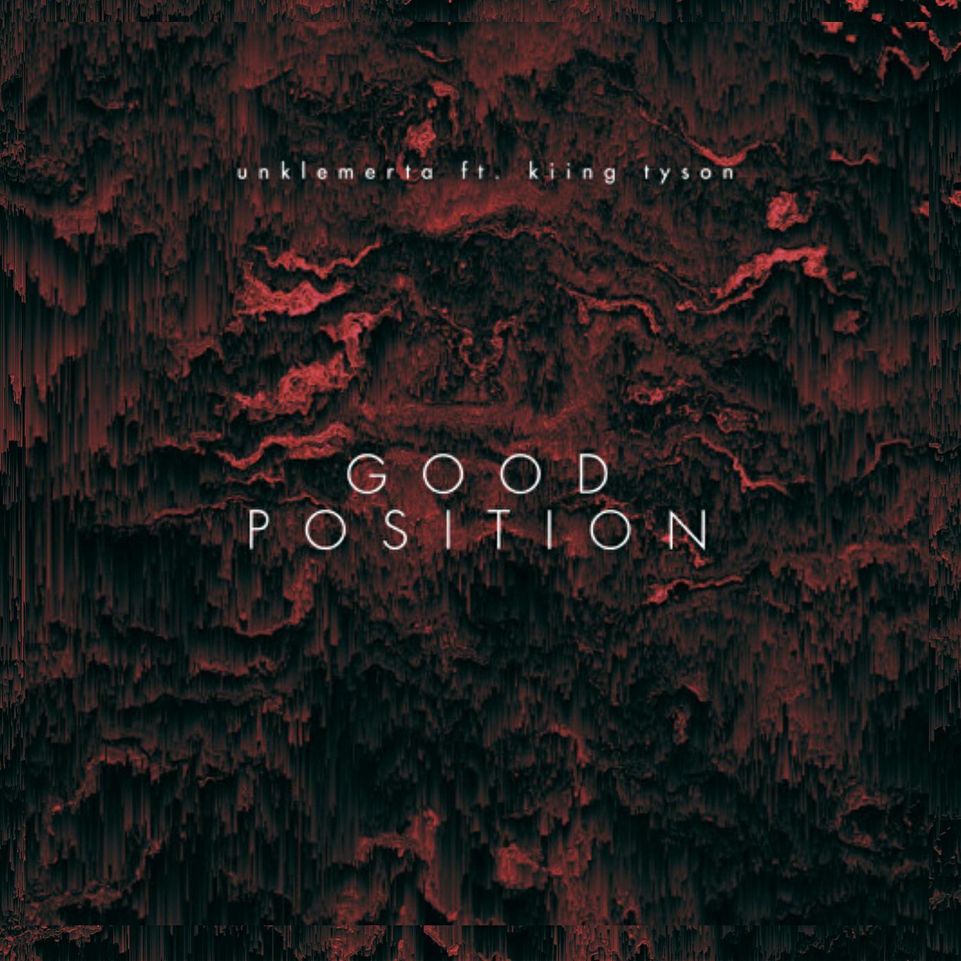 UnkleMerta - Good Position